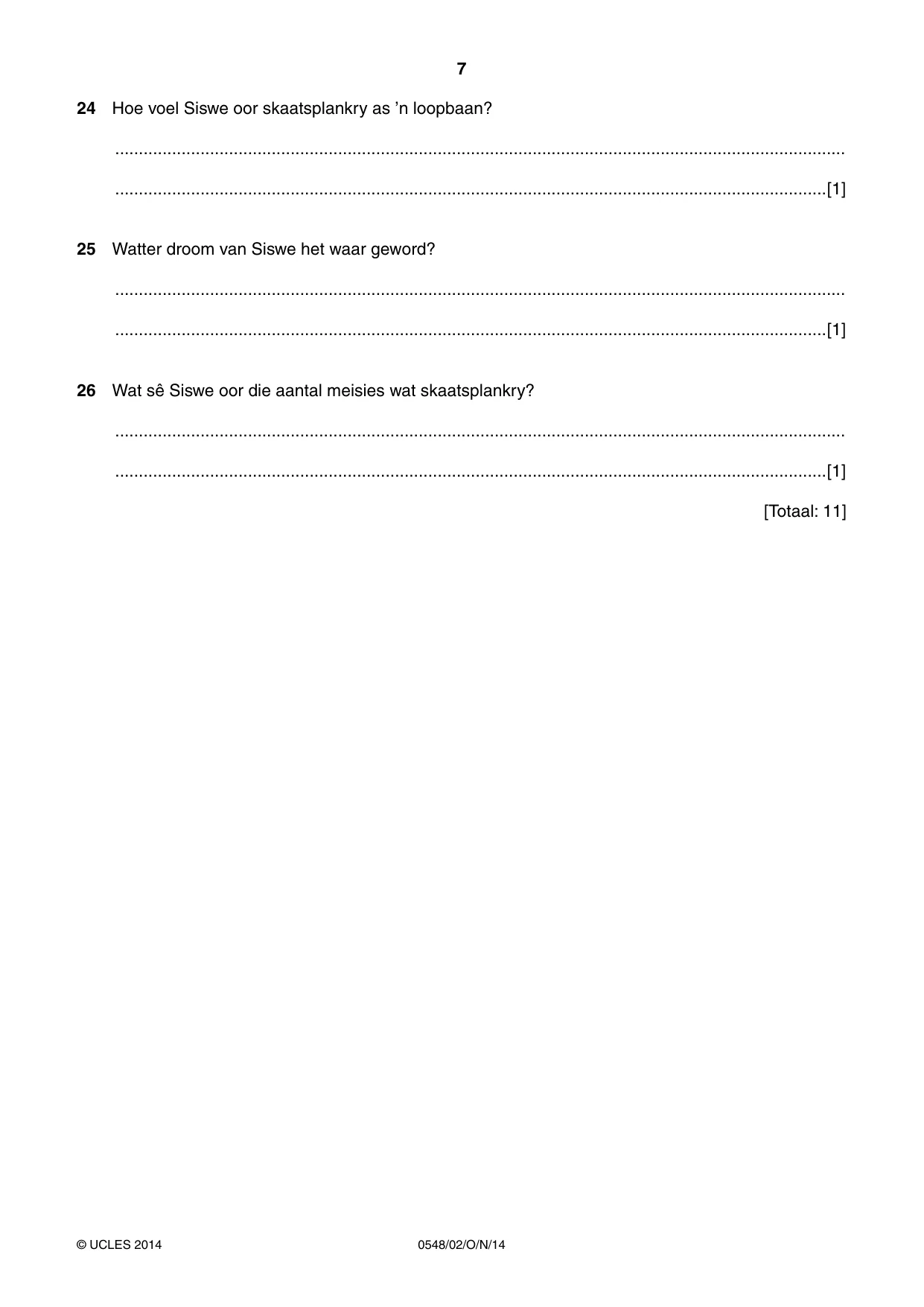 Cambridge IGCSE Afrikaans - Second Language 0548 2014 Oct/Nov Paper 2 · Variant 1 question paper, page 7 of 8