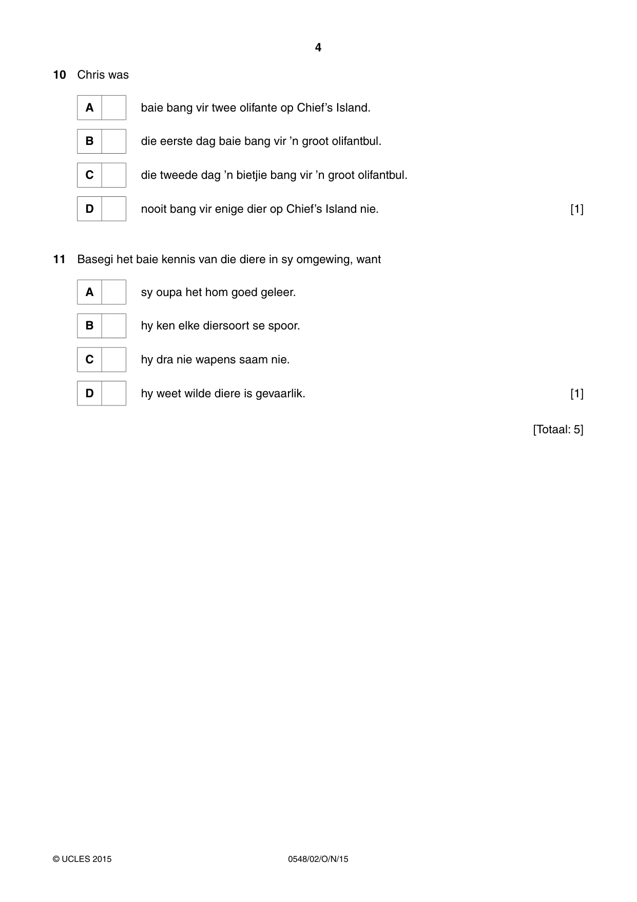Cambridge IGCSE Afrikaans - Second Language 0548 2015 Oct/Nov Paper 2 · Variant 1 question paper, page 4 of 8