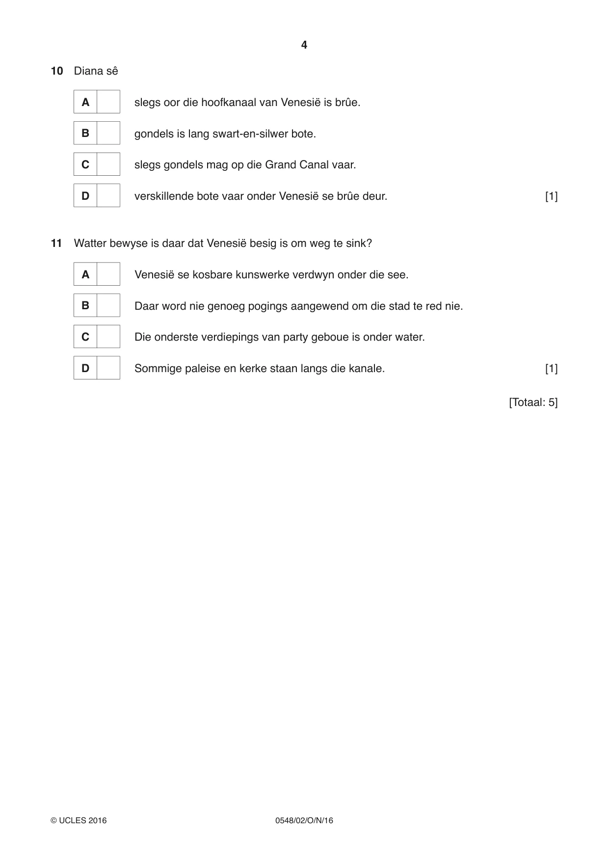 Cambridge IGCSE Afrikaans - Second Language 0548 2016 Oct/Nov Paper 2 · Variant 1 question paper, page 4 of 8