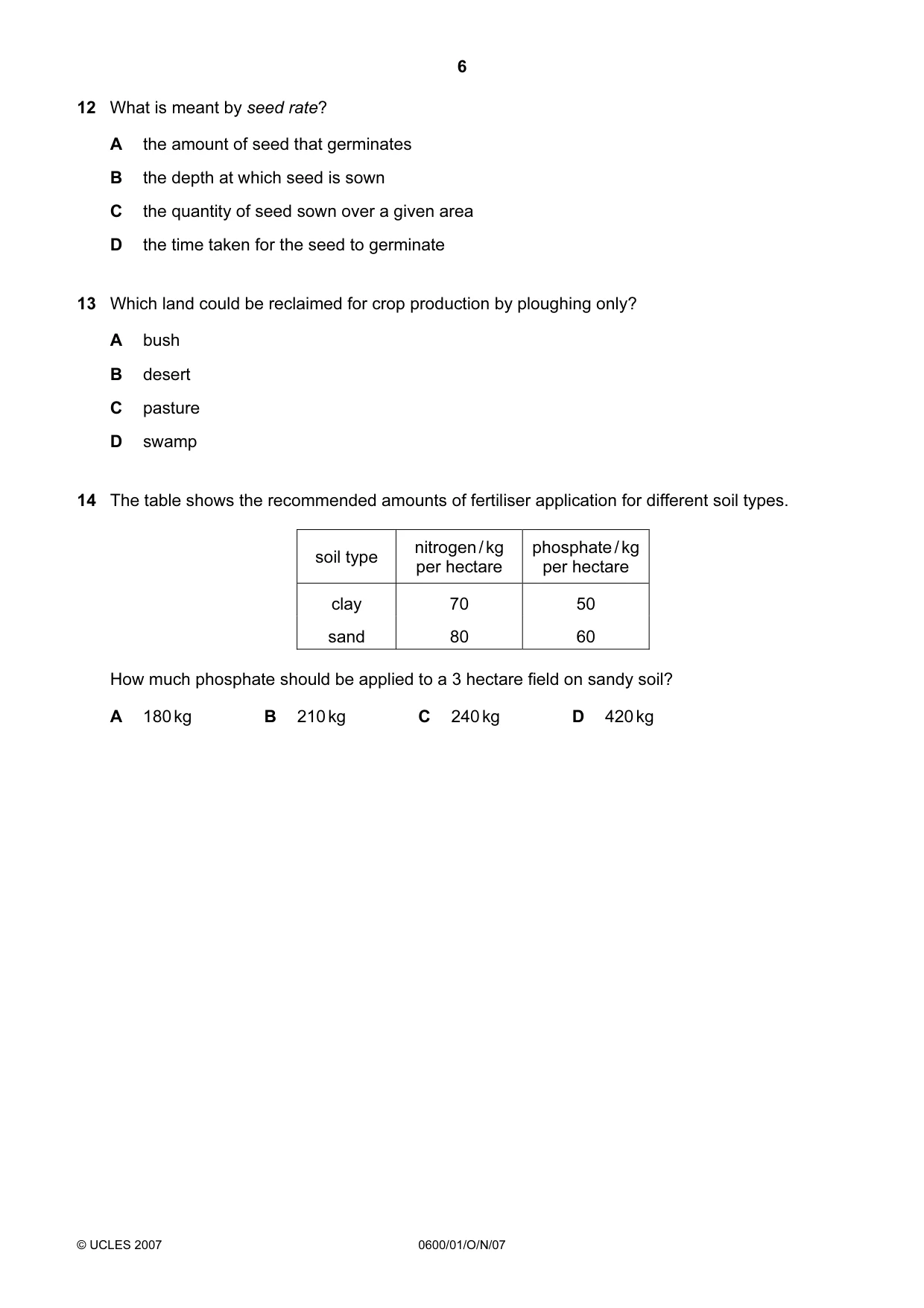 Cambridge IGCSE Agriculture 0600 2007 Oct/Nov Paper 1 · Variant 1 question paper, page 6 of 20