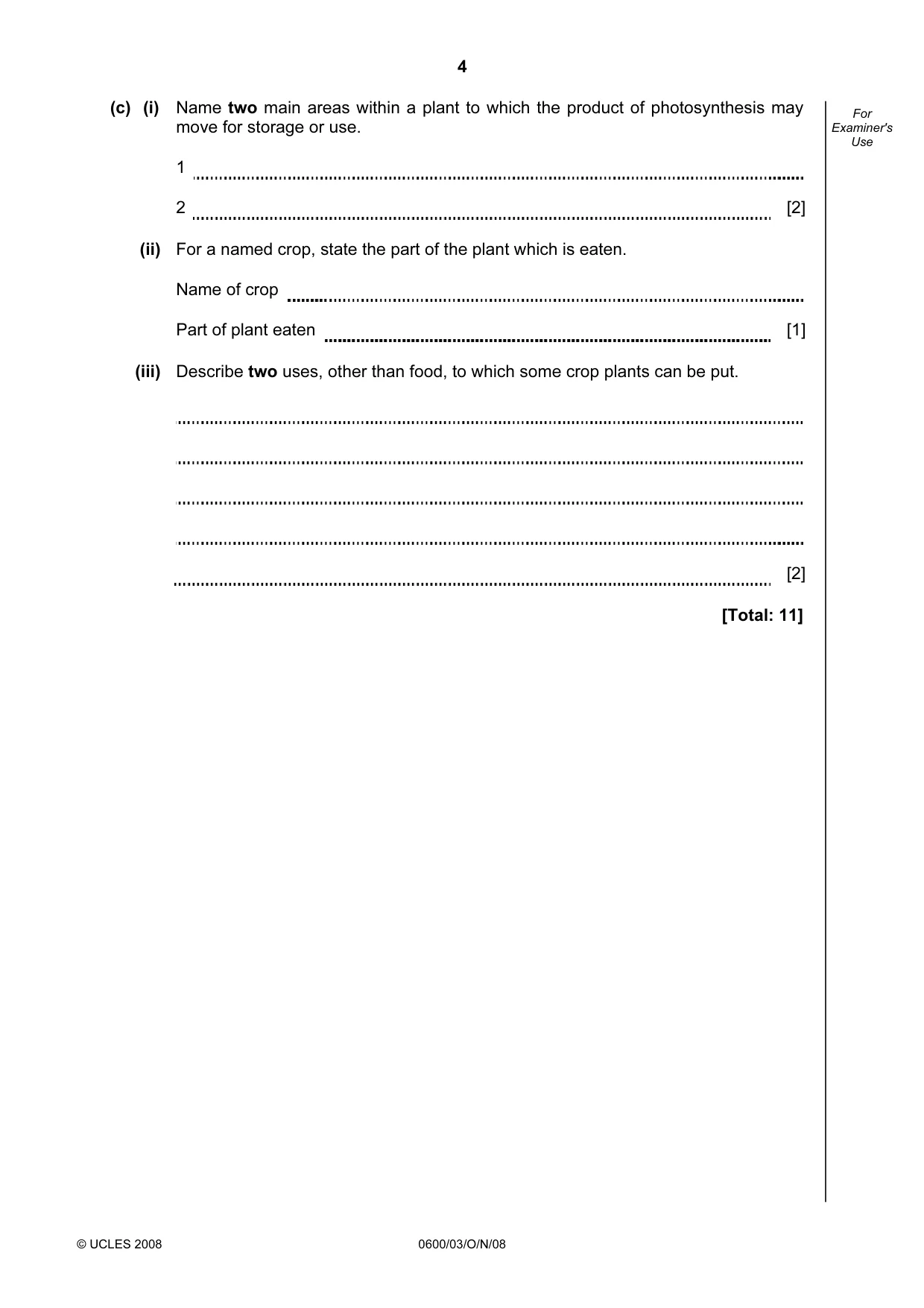 Cambridge IGCSE Agriculture 0600 2008 Oct/Nov Paper 3 · Variant 1 question paper, page 4 of 12