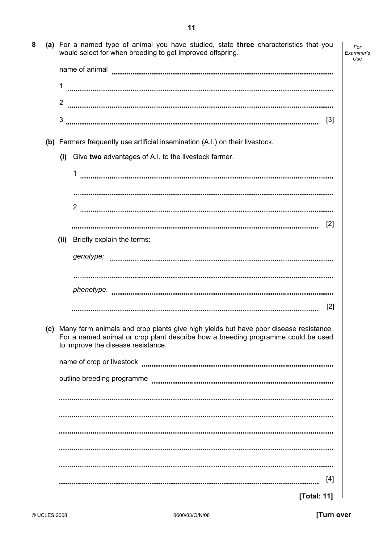 Cambridge IGCSE Agriculture 0600 2008 Oct/Nov Paper 3 · Variant 1 question paper, page 11 of 12