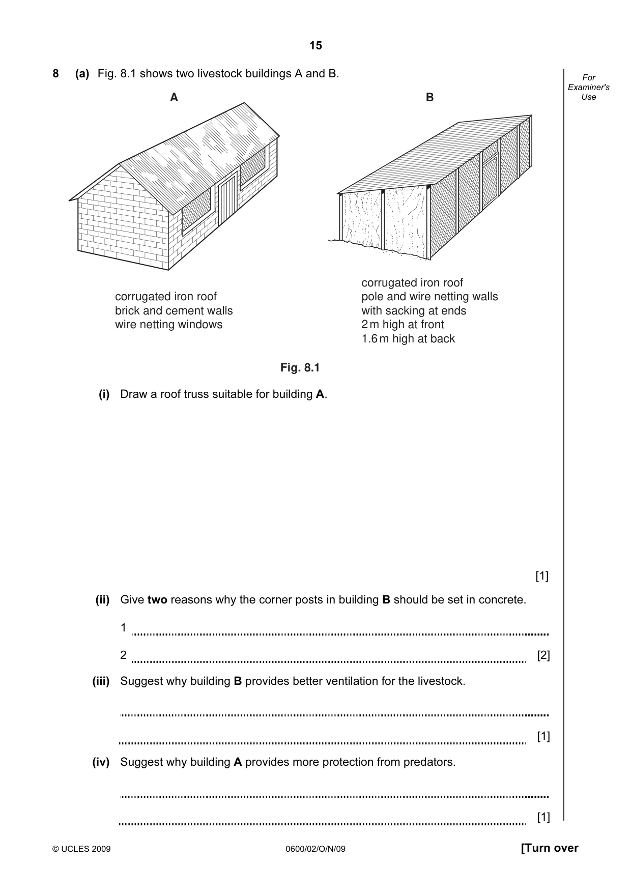 Cambridge IGCSE Agriculture 0600 2009 Oct/Nov Paper 2 · Variant 1 question paper, page 15 of 20