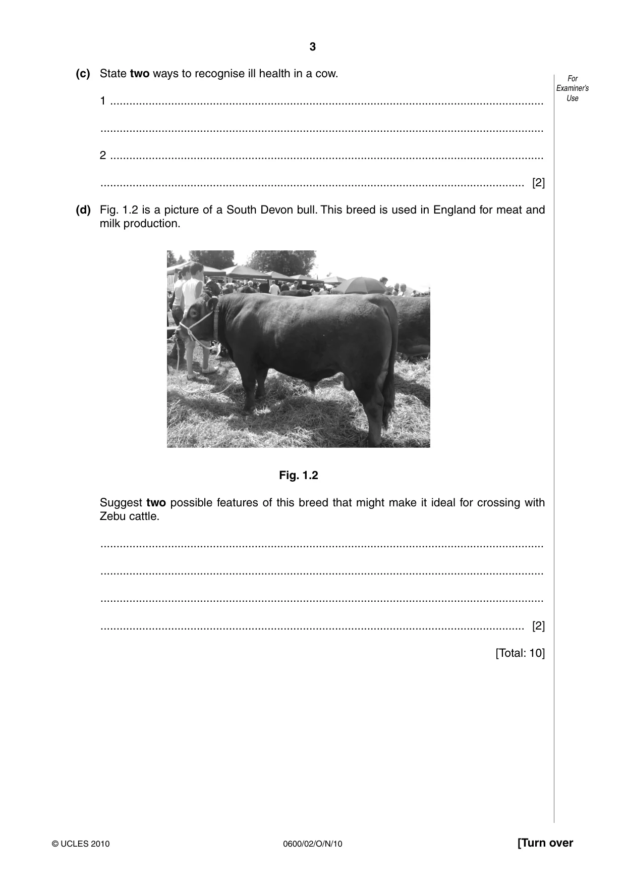 Cambridge IGCSE Agriculture 0600 2010 Oct/Nov Paper 2 · Variant 1 question paper, page 3 of 16