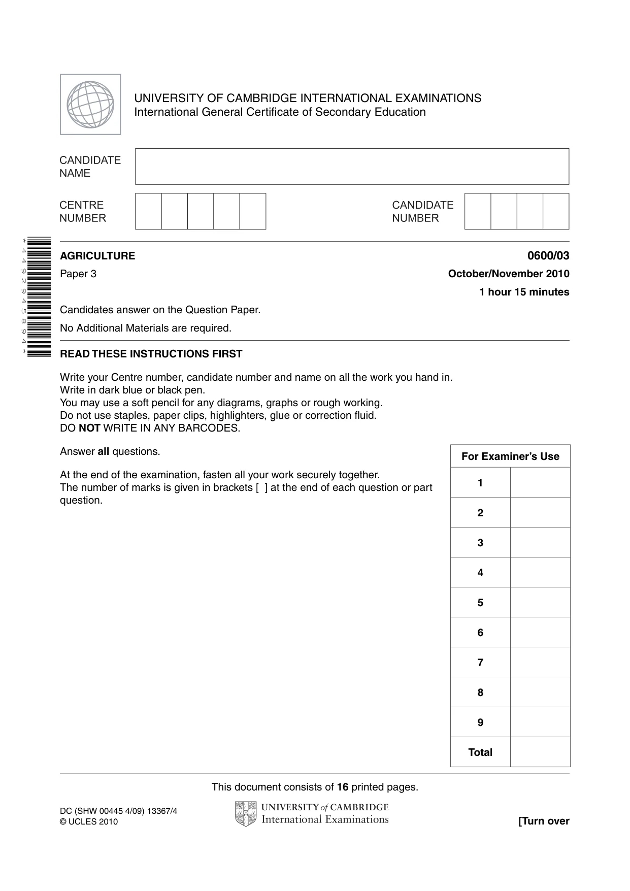 Cambridge IGCSE Agriculture 0600 2010 Oct/Nov Paper 3 · Variant 1 question paper, page 1 of 16