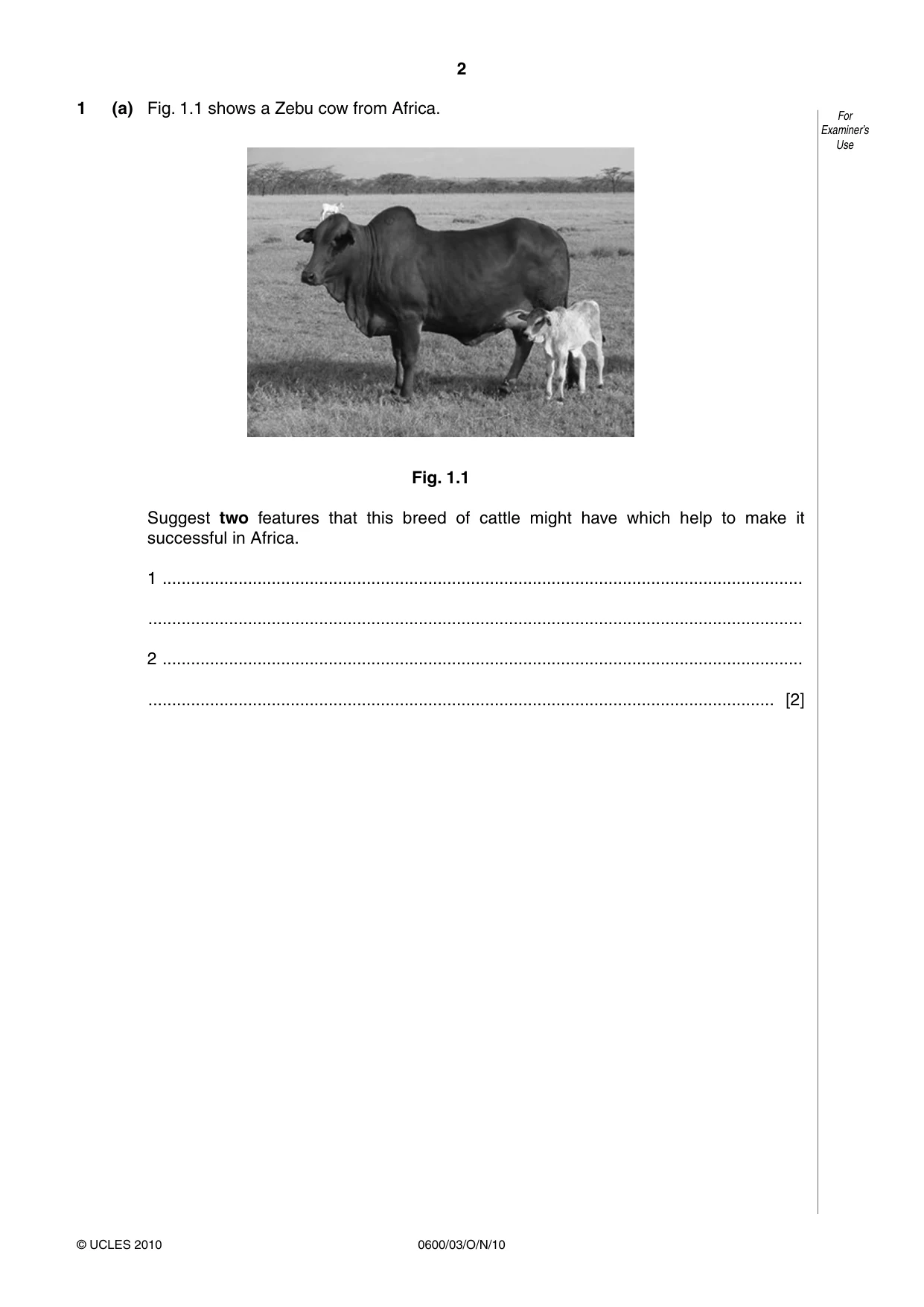 Cambridge IGCSE Agriculture 0600 2010 Oct/Nov Paper 3 · Variant 1 question paper, page 2 of 16