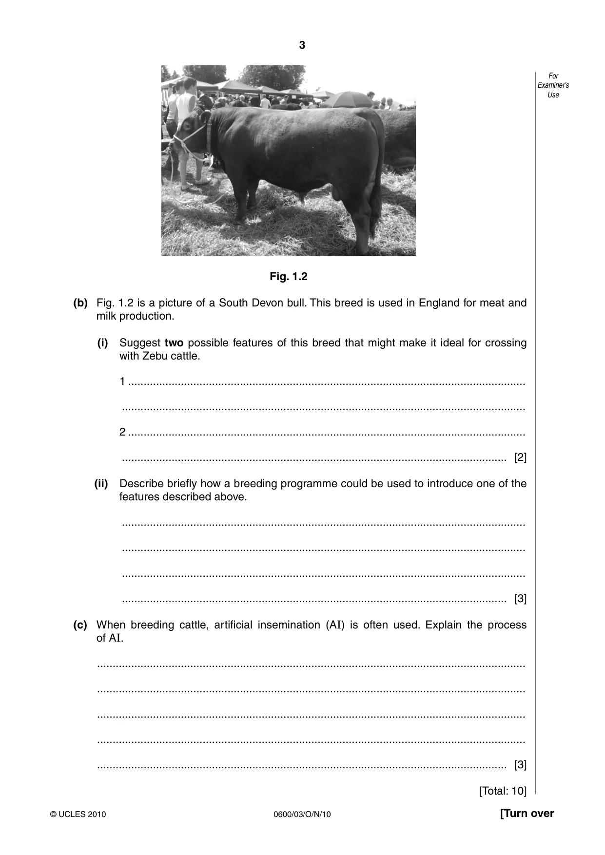 Cambridge IGCSE Agriculture 0600 2010 Oct/Nov Paper 3 · Variant 1 question paper, page 3 of 16