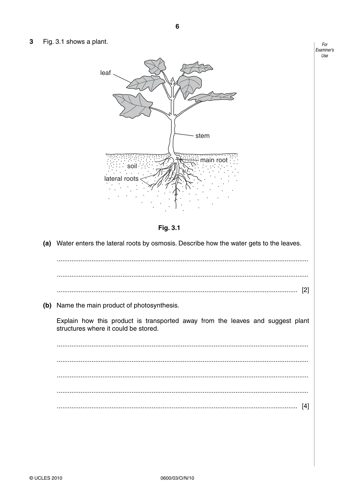 Cambridge IGCSE Agriculture 0600 2010 Oct/Nov Paper 3 · Variant 1 question paper, page 6 of 16