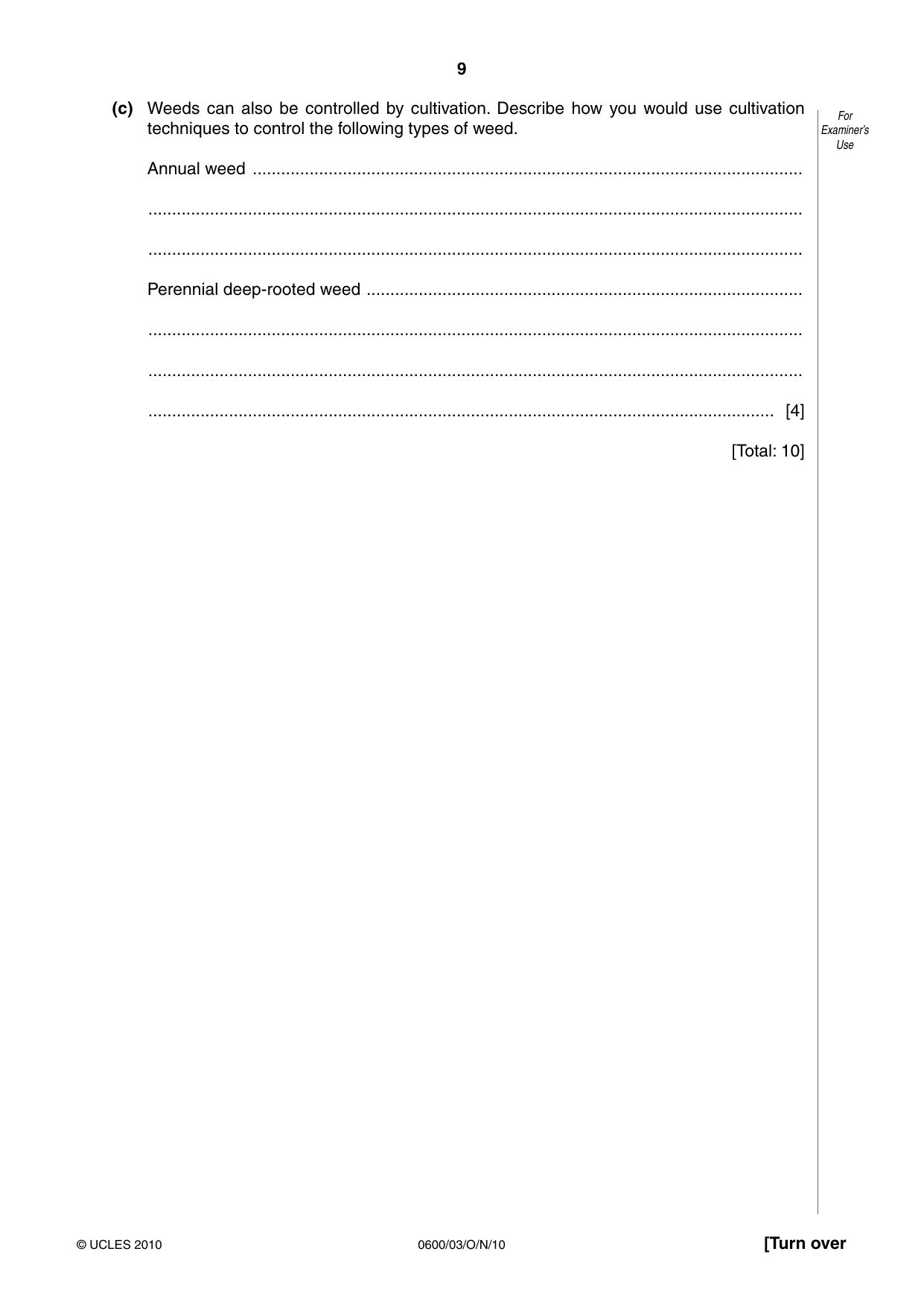Cambridge IGCSE Agriculture 0600 2010 Oct/Nov Paper 3 · Variant 1 question paper, page 9 of 16