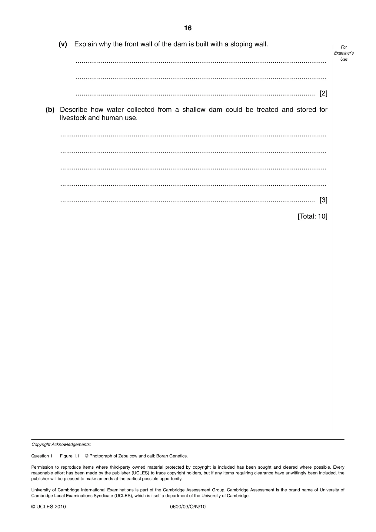Cambridge IGCSE Agriculture 0600 2010 Oct/Nov Paper 3 · Variant 1 question paper, page 16 of 16
