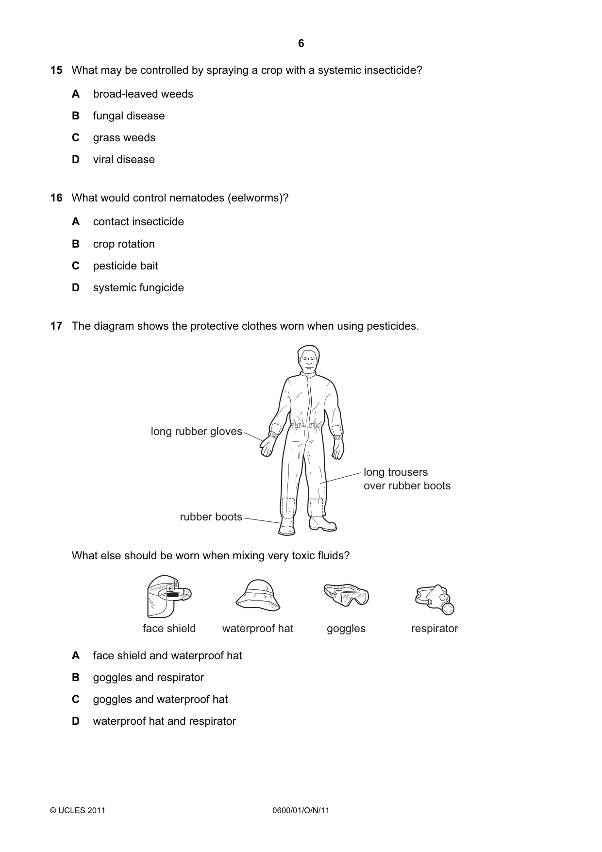 Cambridge IGCSE Agriculture 0600 2011 Oct/Nov Paper 1 · Variant 1 question paper, page 6 of 16