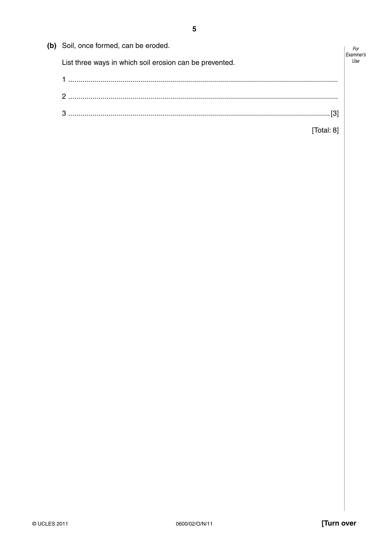 Cambridge IGCSE Agriculture 0600 2011 Oct/Nov Paper 2 · Variant 1 question paper, page 5 of 16