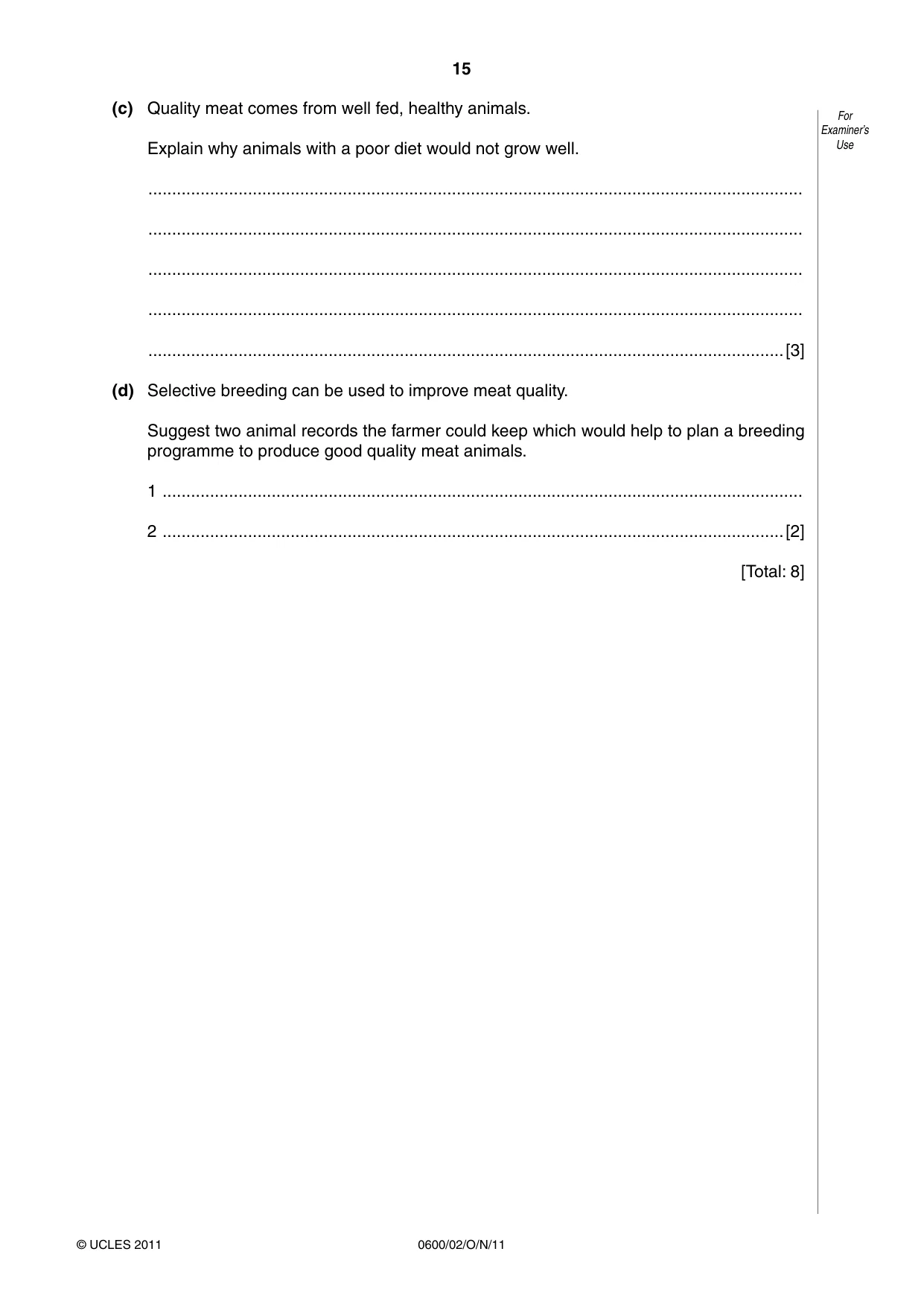 Cambridge IGCSE Agriculture 0600 2011 Oct/Nov Paper 2 · Variant 1 question paper, page 15 of 16