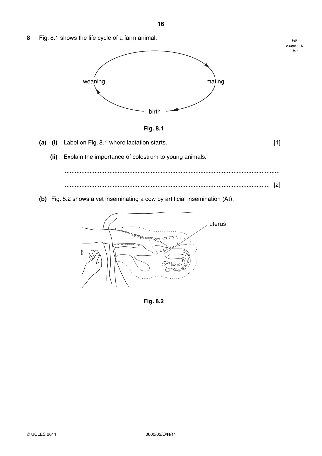Cambridge IGCSE Agriculture 0600 2011 Oct/Nov Paper 3 · Variant 1 question paper, page 16 of 20