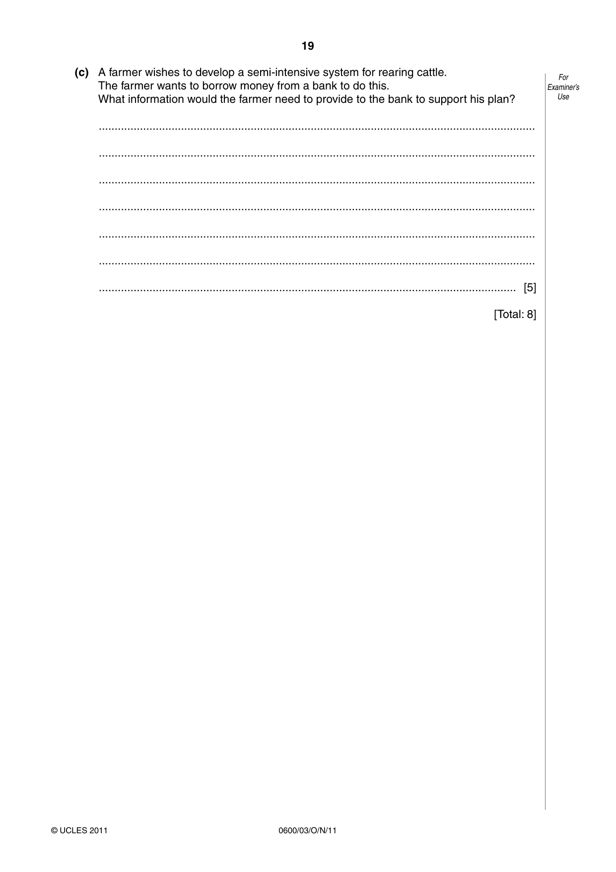 Cambridge IGCSE Agriculture 0600 2011 Oct/Nov Paper 3 · Variant 1 question paper, page 19 of 20