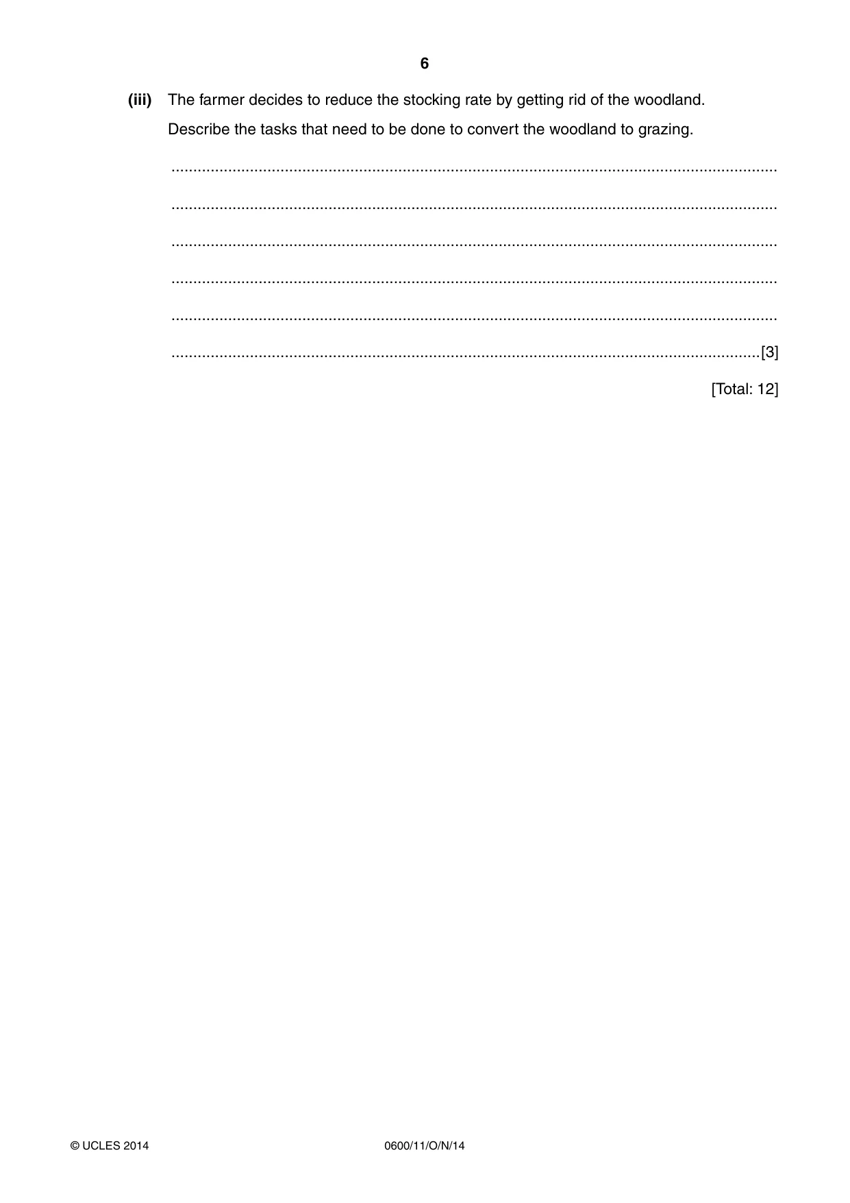 Cambridge IGCSE Agriculture 0600 2014 Oct/Nov Paper 1 · Variant 1 question paper, page 6 of 20