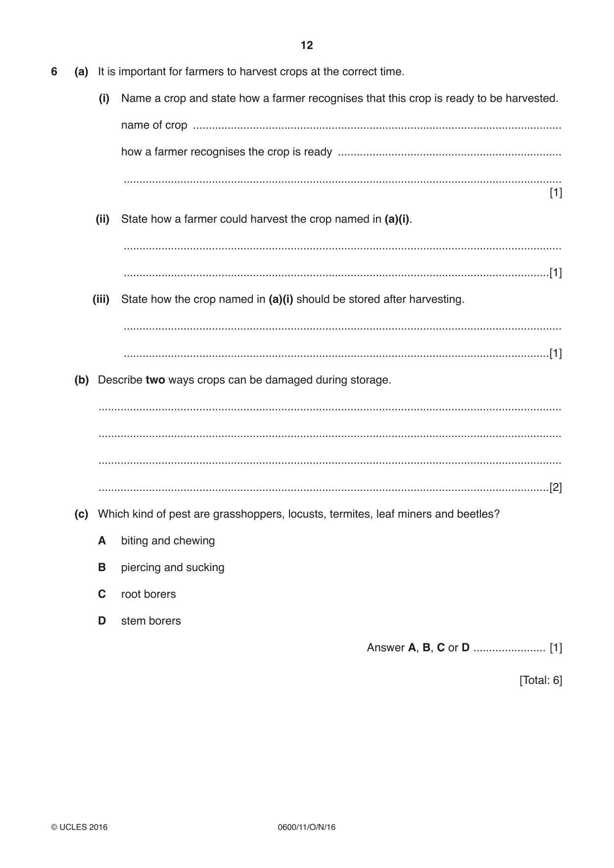 Cambridge IGCSE Agriculture 0600 2016 Oct/Nov Paper 1 · Variant 1 question paper, page 12 of 16