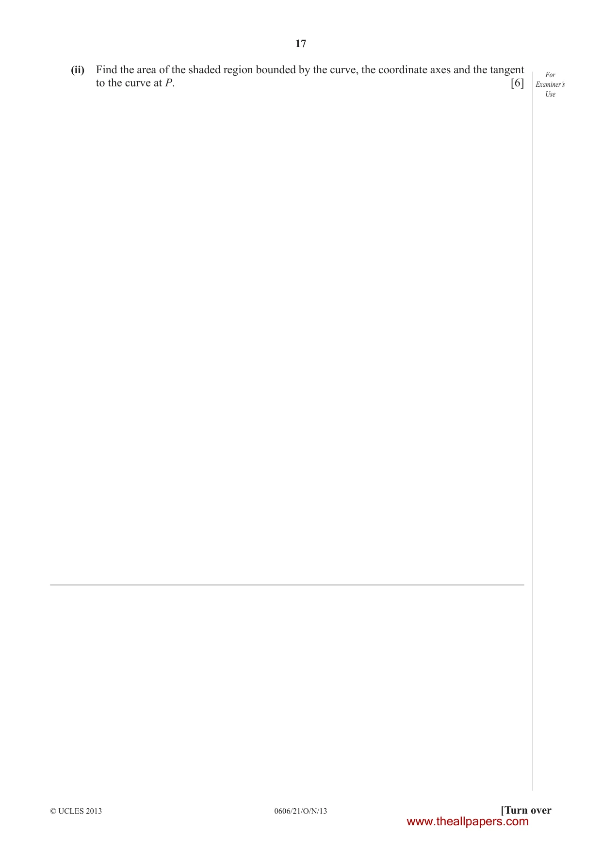Cambridge IGCSE Mathematics - Additional 0606 2013 Oct/Nov Paper 2 · Variant 1 question paper, page 17 of 20