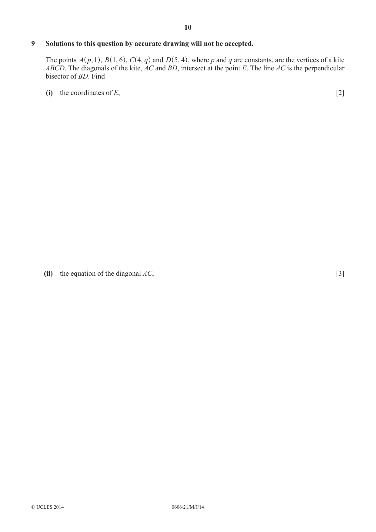 Cambridge IGCSE Mathematics - Additional 0606 2014 May/June Paper 2 · Variant 1 question paper, page 10 of 16