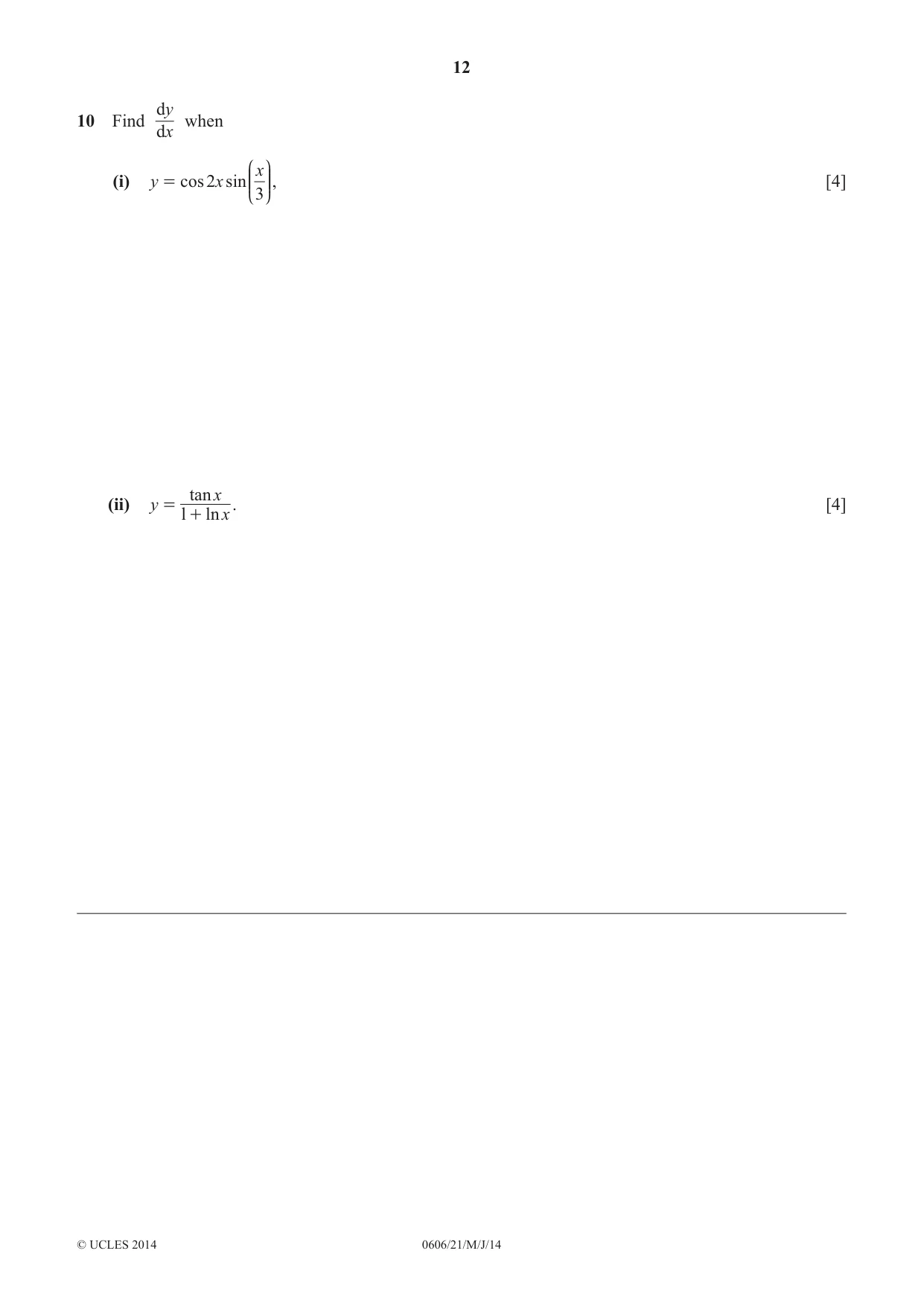 Cambridge IGCSE Mathematics - Additional 0606 2014 May/June Paper 2 · Variant 1 question paper, page 12 of 16