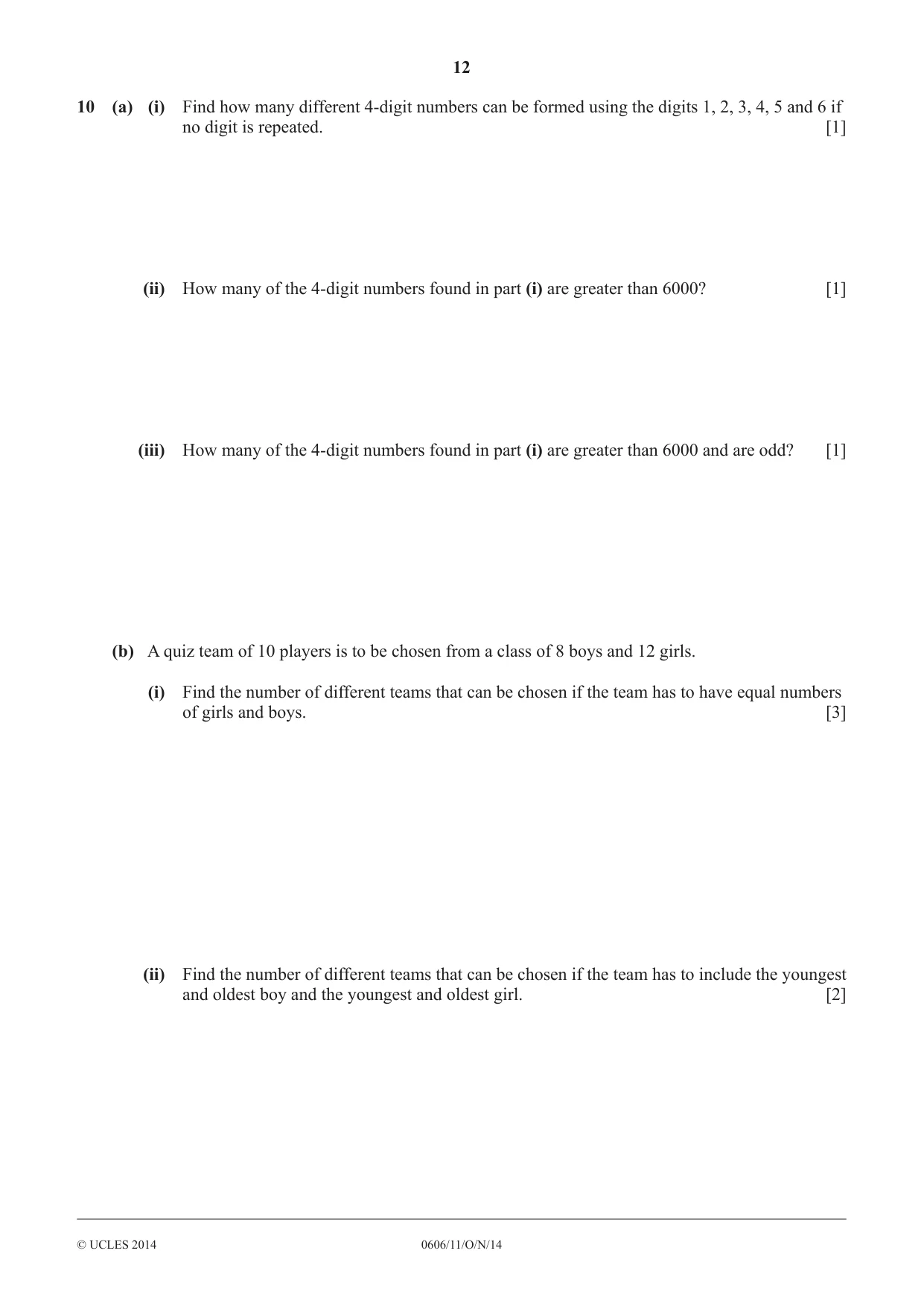 Cambridge IGCSE Mathematics - Additional 0606 2014 Oct/Nov Paper 1 · Variant 1 question paper, page 12 of 16