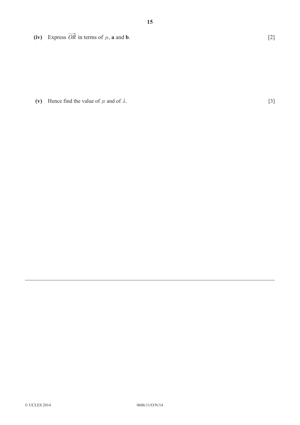 Cambridge IGCSE Mathematics - Additional 0606 2014 Oct/Nov Paper 1 · Variant 1 question paper, page 15 of 16