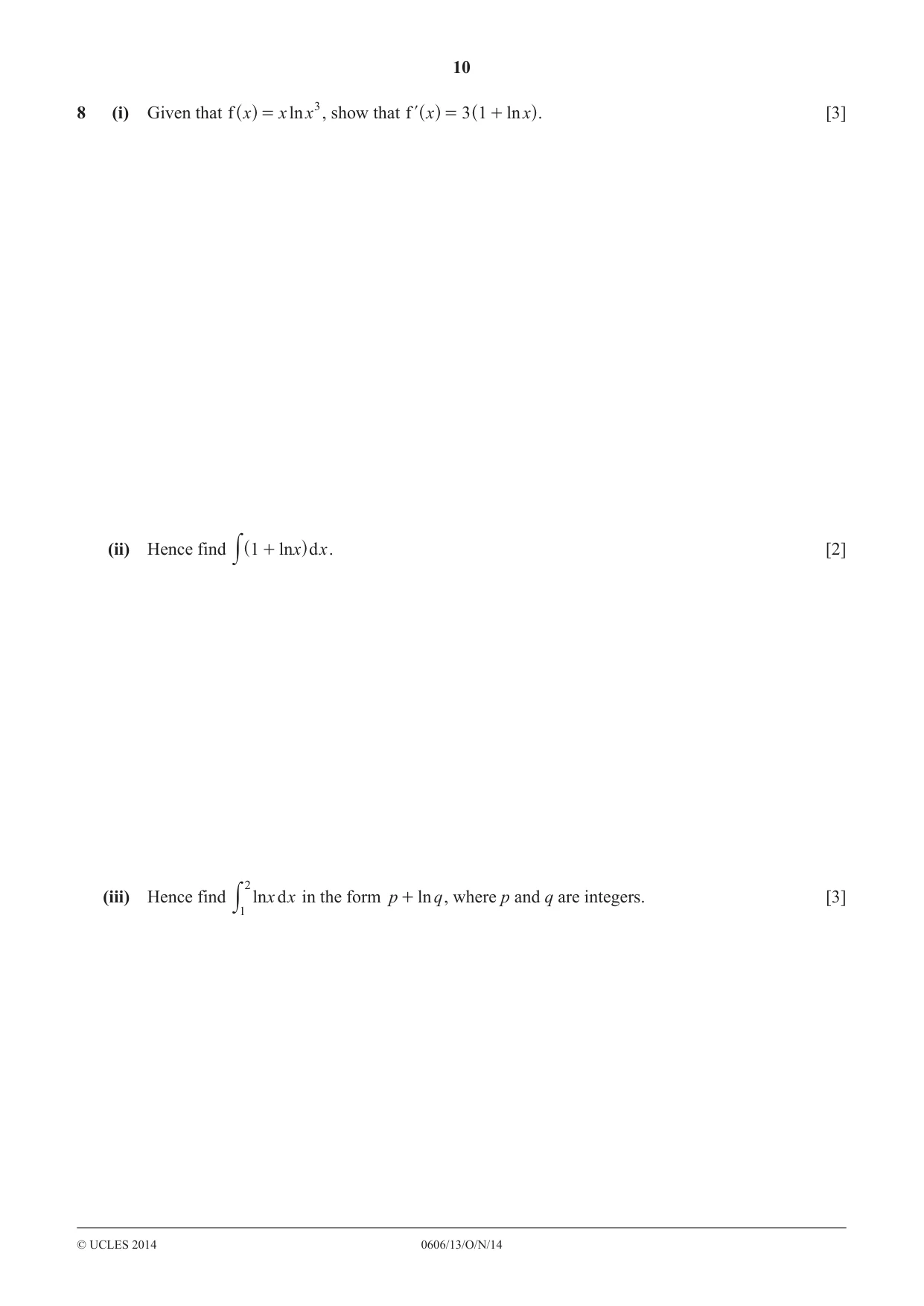 Cambridge IGCSE Mathematics - Additional 0606 2014 Oct/Nov Paper 1 · Variant 3 question paper, page 10 of 16