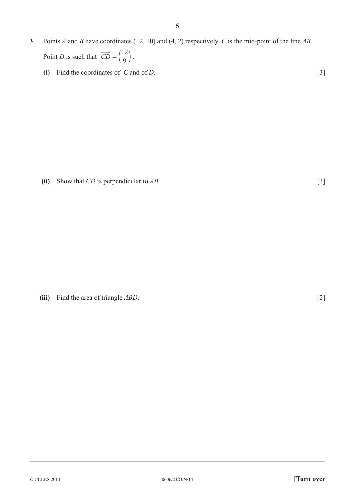 Cambridge IGCSE Mathematics - Additional 0606 2014 Oct/Nov Paper 2 · Variant 3 question paper, page 5 of 16