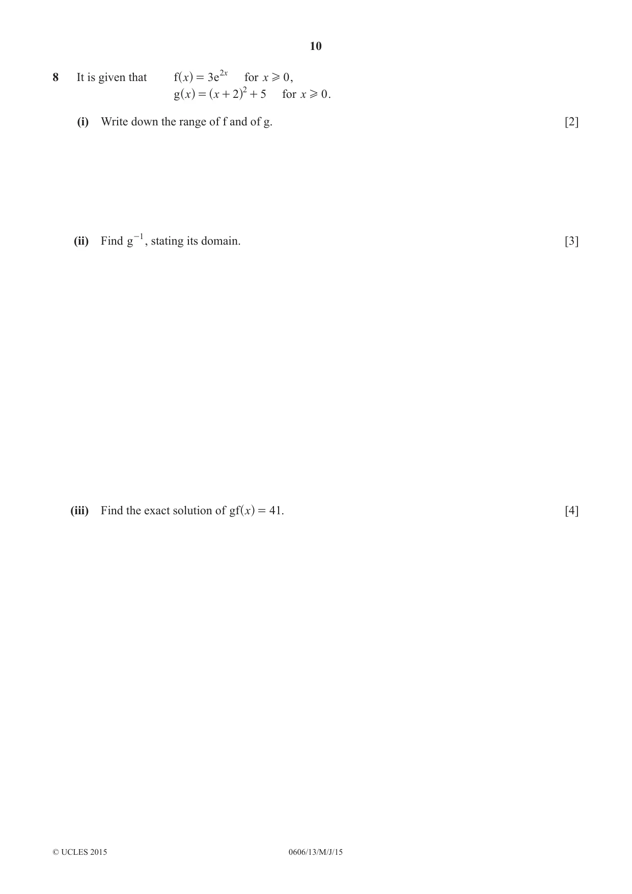 Cambridge IGCSE Mathematics - Additional 0606 2015 May/June Paper 1 · Variant 3 question paper, page 10 of 16