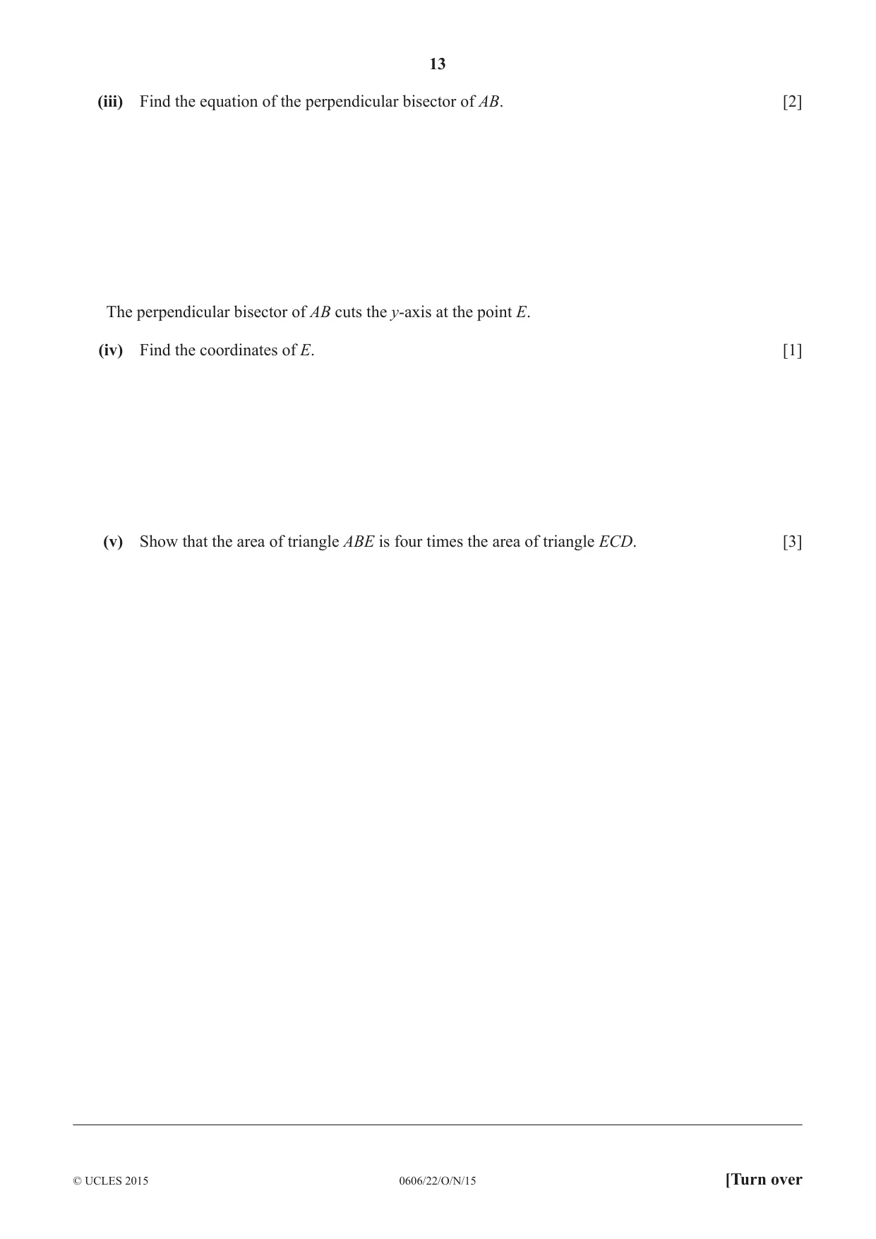 Cambridge IGCSE Mathematics - Additional 0606 2015 Oct/Nov Paper 2 · Variant 2 question paper, page 13 of 16