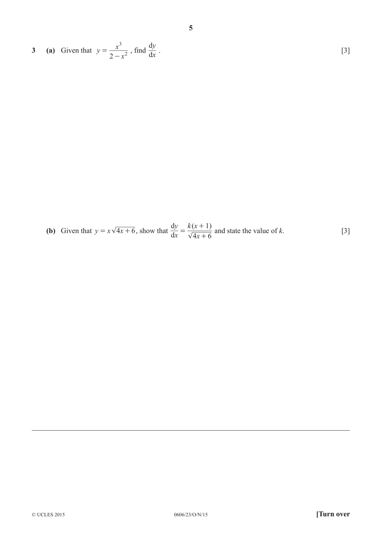 Cambridge IGCSE Mathematics - Additional 0606 2015 Oct/Nov Paper 2 · Variant 3 question paper, page 5 of 16
