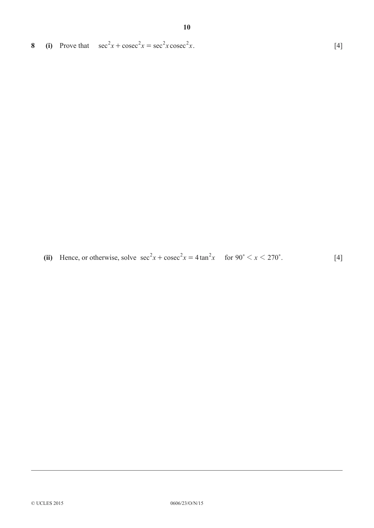 Cambridge IGCSE Mathematics - Additional 0606 2015 Oct/Nov Paper 2 · Variant 3 question paper, page 10 of 16