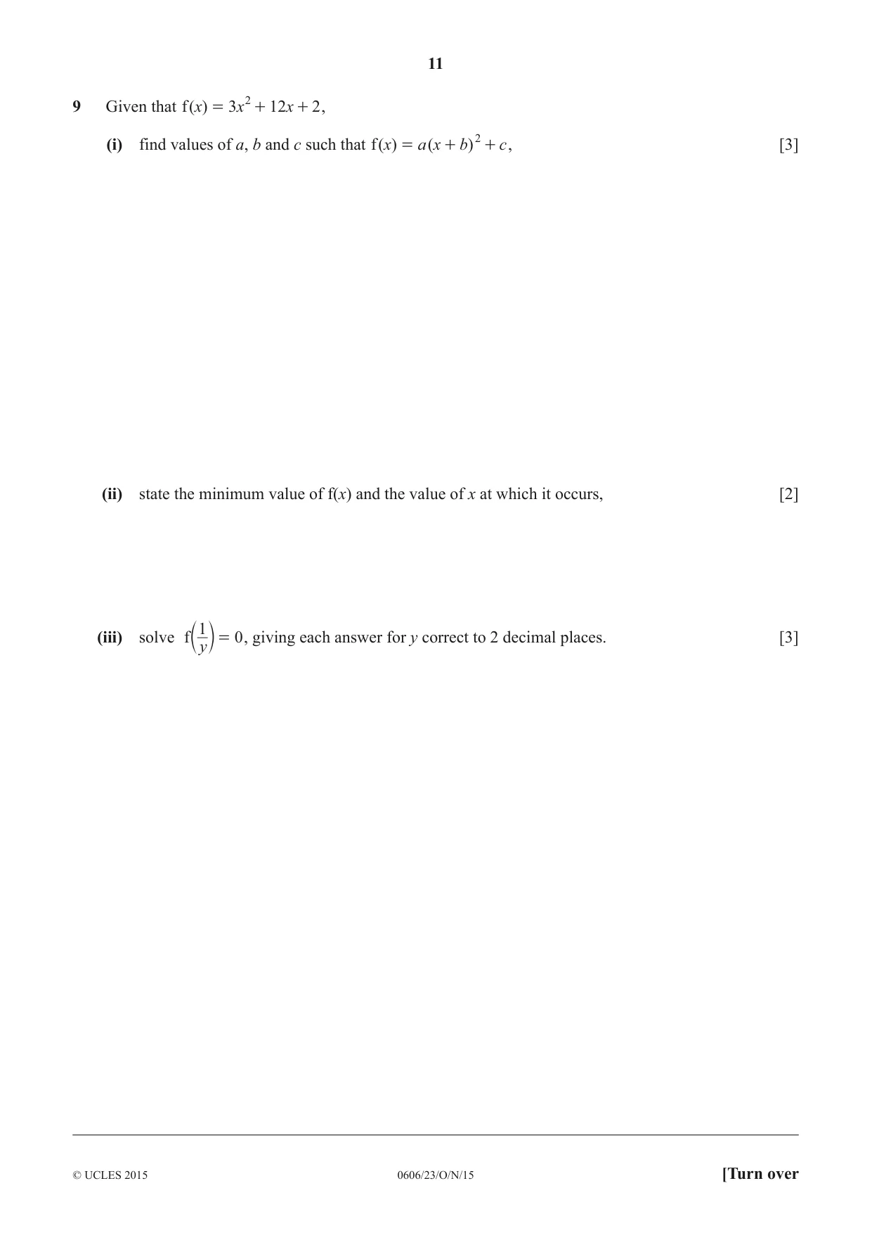 Cambridge IGCSE Mathematics - Additional 0606 2015 Oct/Nov Paper 2 · Variant 3 question paper, page 11 of 16