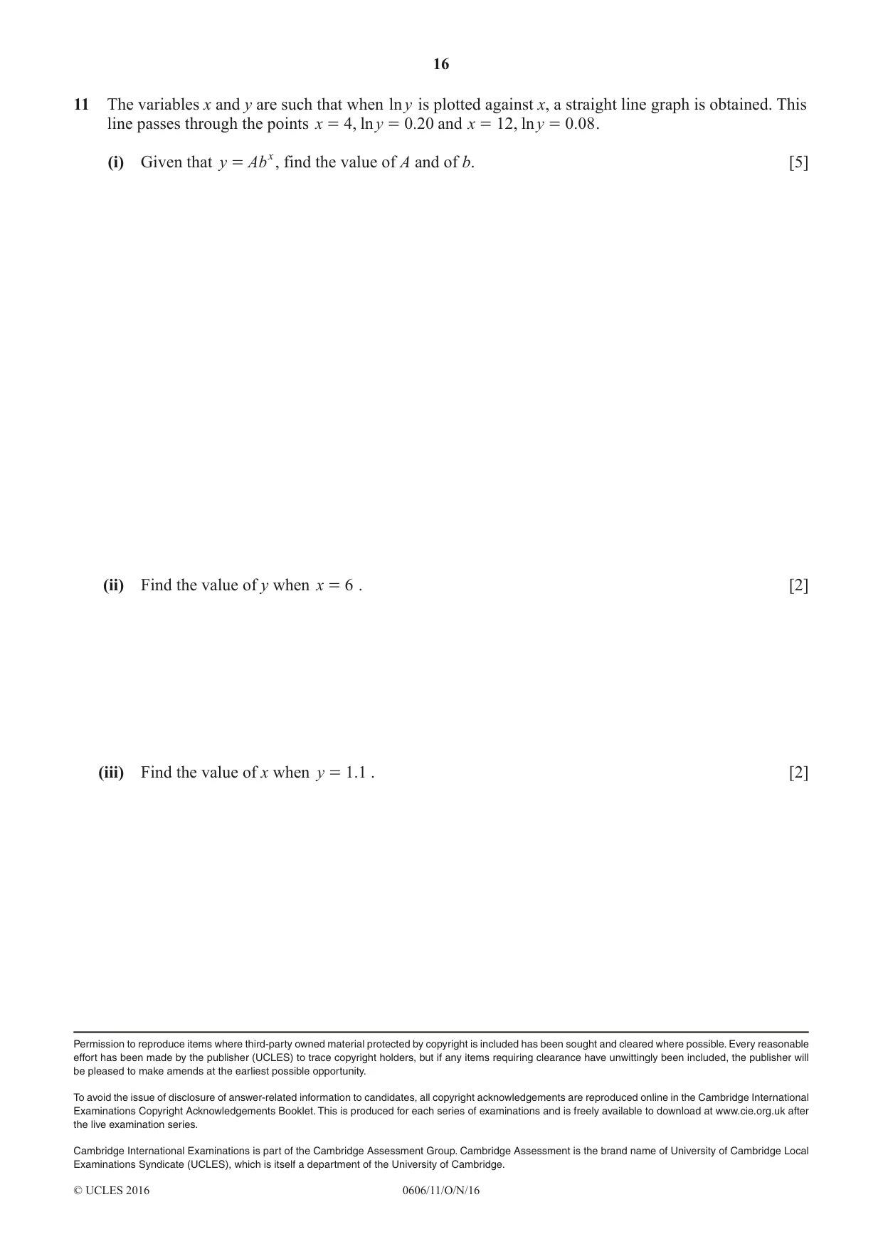 Cambridge IGCSE Mathematics - Additional 0606 2016 Oct/Nov Paper 1 · Variant 1 question paper, page 16 of 16