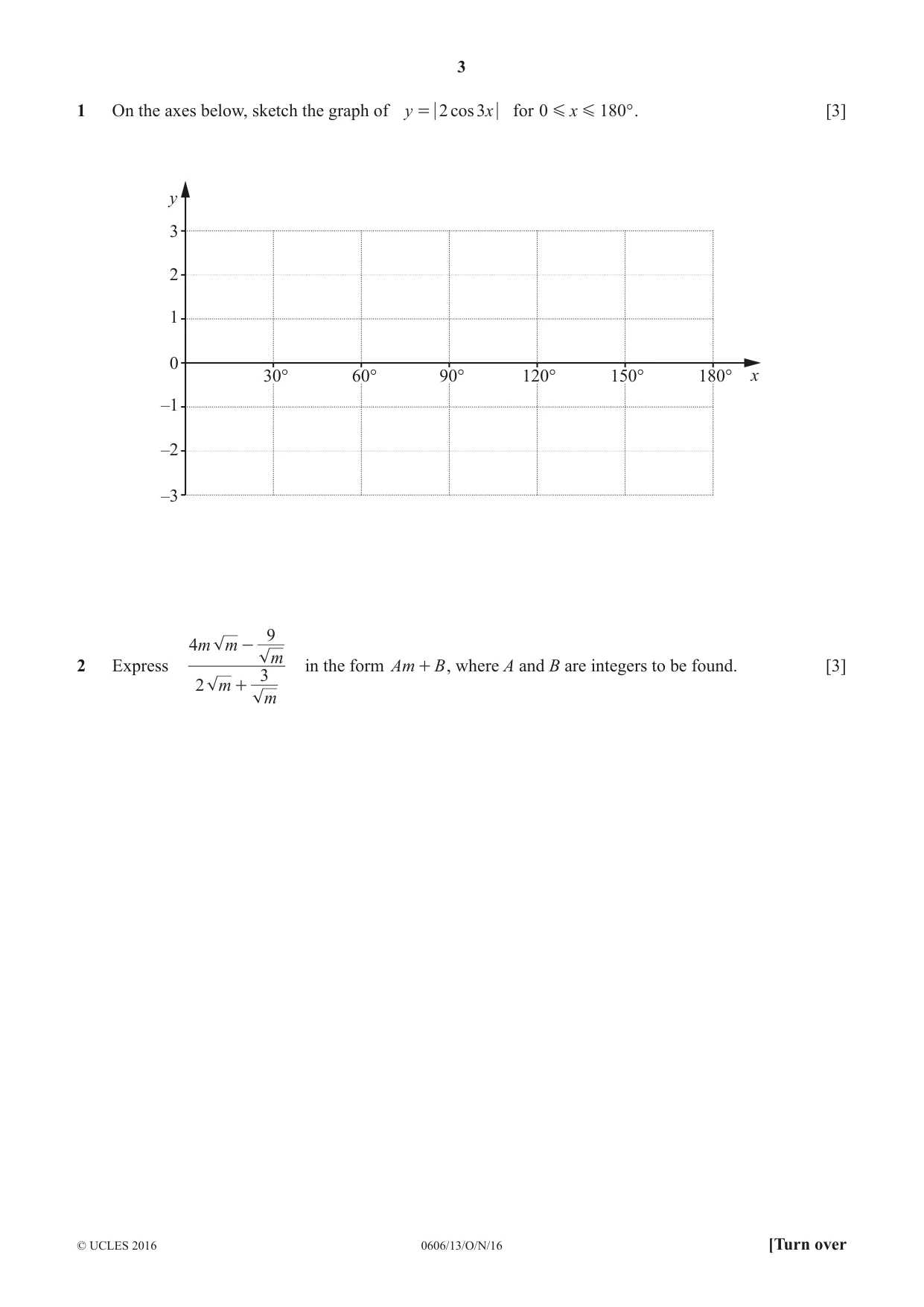 Cambridge IGCSE Mathematics - Additional 0606 2016 Oct/Nov Paper 1 · Variant 3 question paper, page 3 of 16