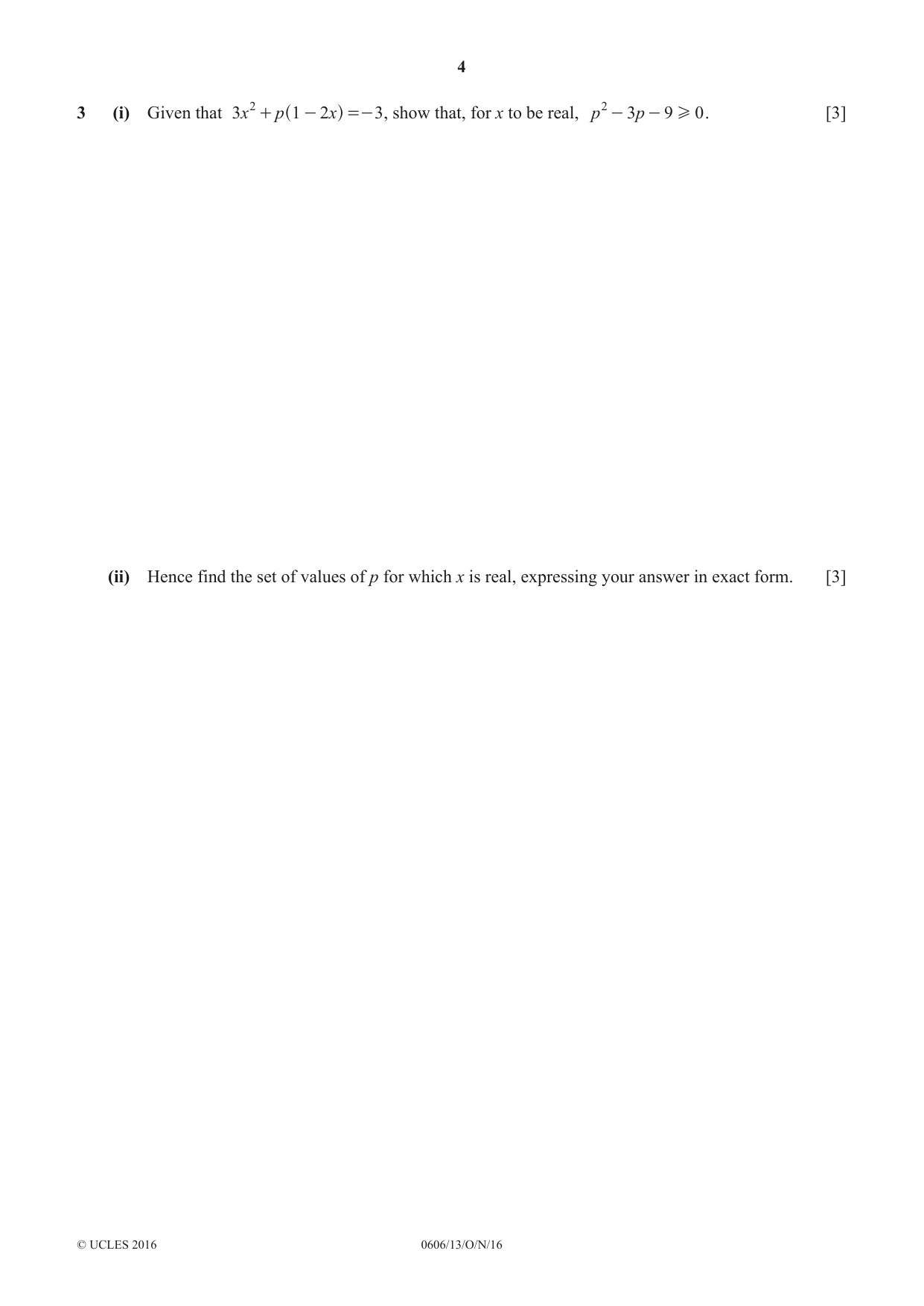 Cambridge IGCSE Mathematics - Additional 0606 2016 Oct/Nov Paper 1 · Variant 3 question paper, page 4 of 16