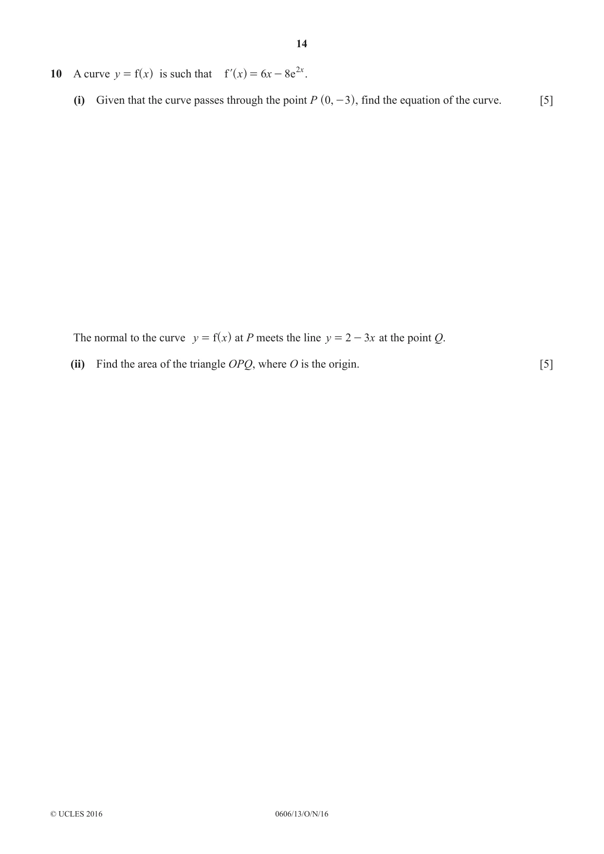 Cambridge IGCSE Mathematics - Additional 0606 2016 Oct/Nov Paper 1 · Variant 3 question paper, page 14 of 16