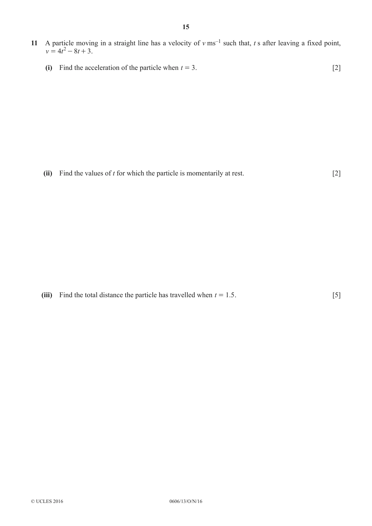 Cambridge IGCSE Mathematics - Additional 0606 2016 Oct/Nov Paper 1 · Variant 3 question paper, page 15 of 16