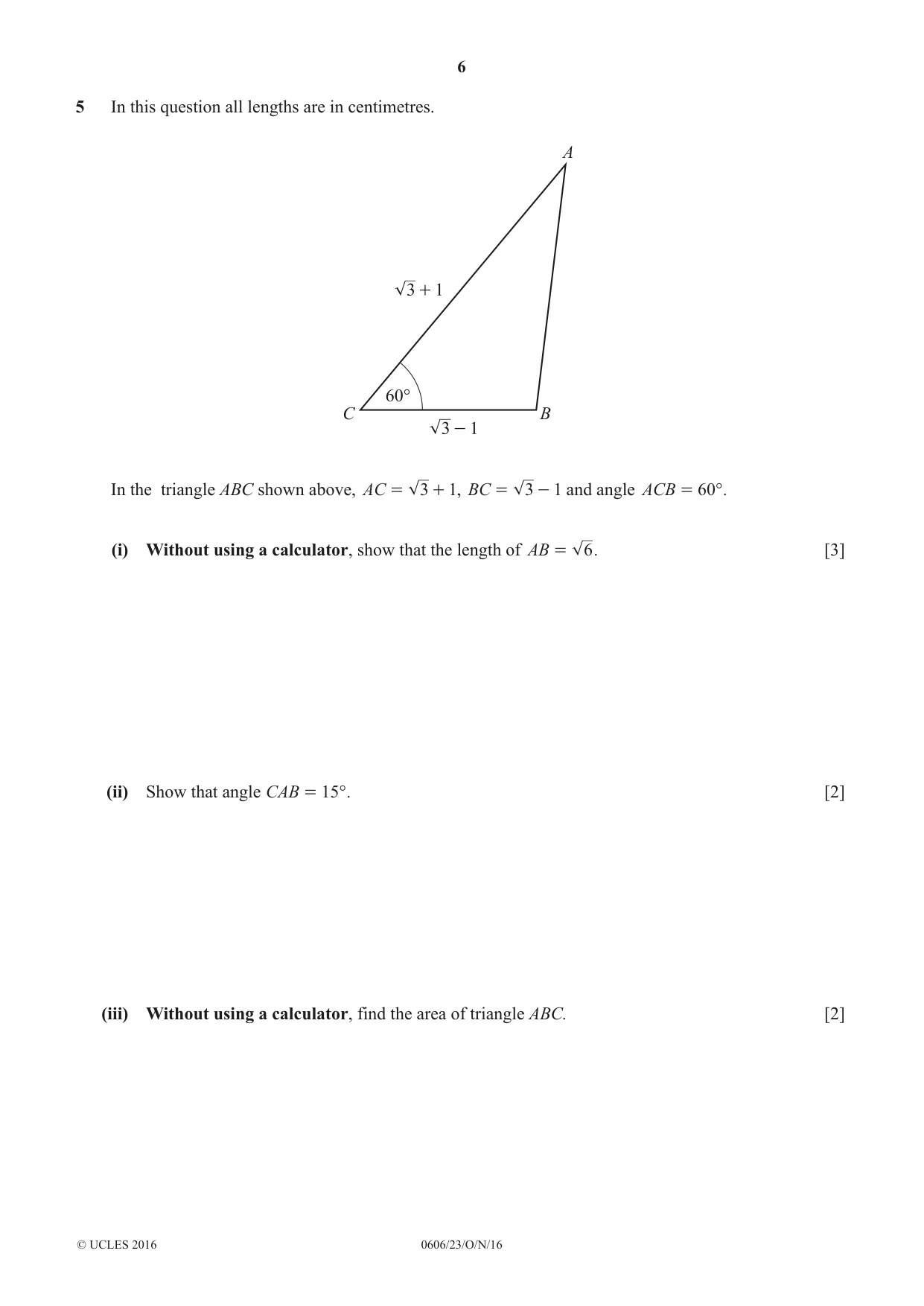 Cambridge IGCSE Mathematics - Additional 0606 2016 Oct/Nov Paper 2 · Variant 3 question paper, page 6 of 16