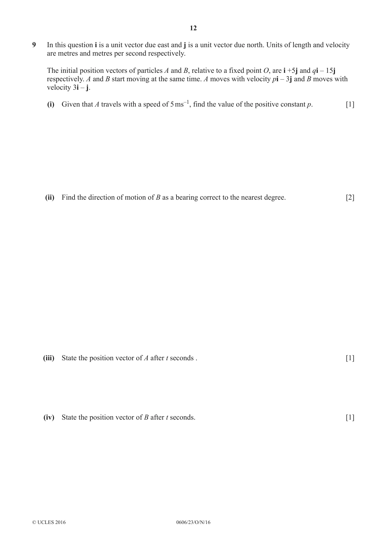 Cambridge IGCSE Mathematics - Additional 0606 2016 Oct/Nov Paper 2 · Variant 3 question paper, page 12 of 16