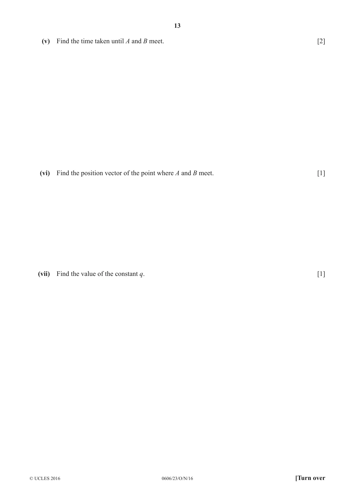 Cambridge IGCSE Mathematics - Additional 0606 2016 Oct/Nov Paper 2 · Variant 3 question paper, page 13 of 16