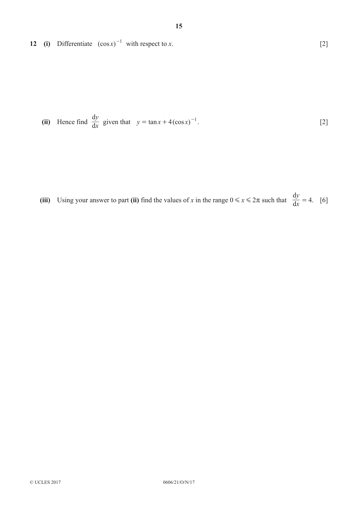 Cambridge IGCSE Mathematics - Additional 0606 2017 Oct/Nov Paper 2 · Variant 1 question paper, page 15 of 16