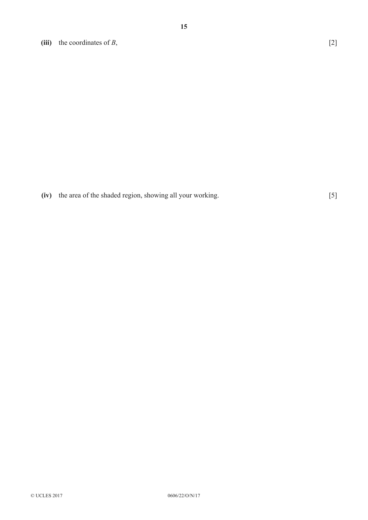 Cambridge IGCSE Mathematics - Additional 0606 2017 Oct/Nov Paper 2 · Variant 2 question paper, page 15 of 16