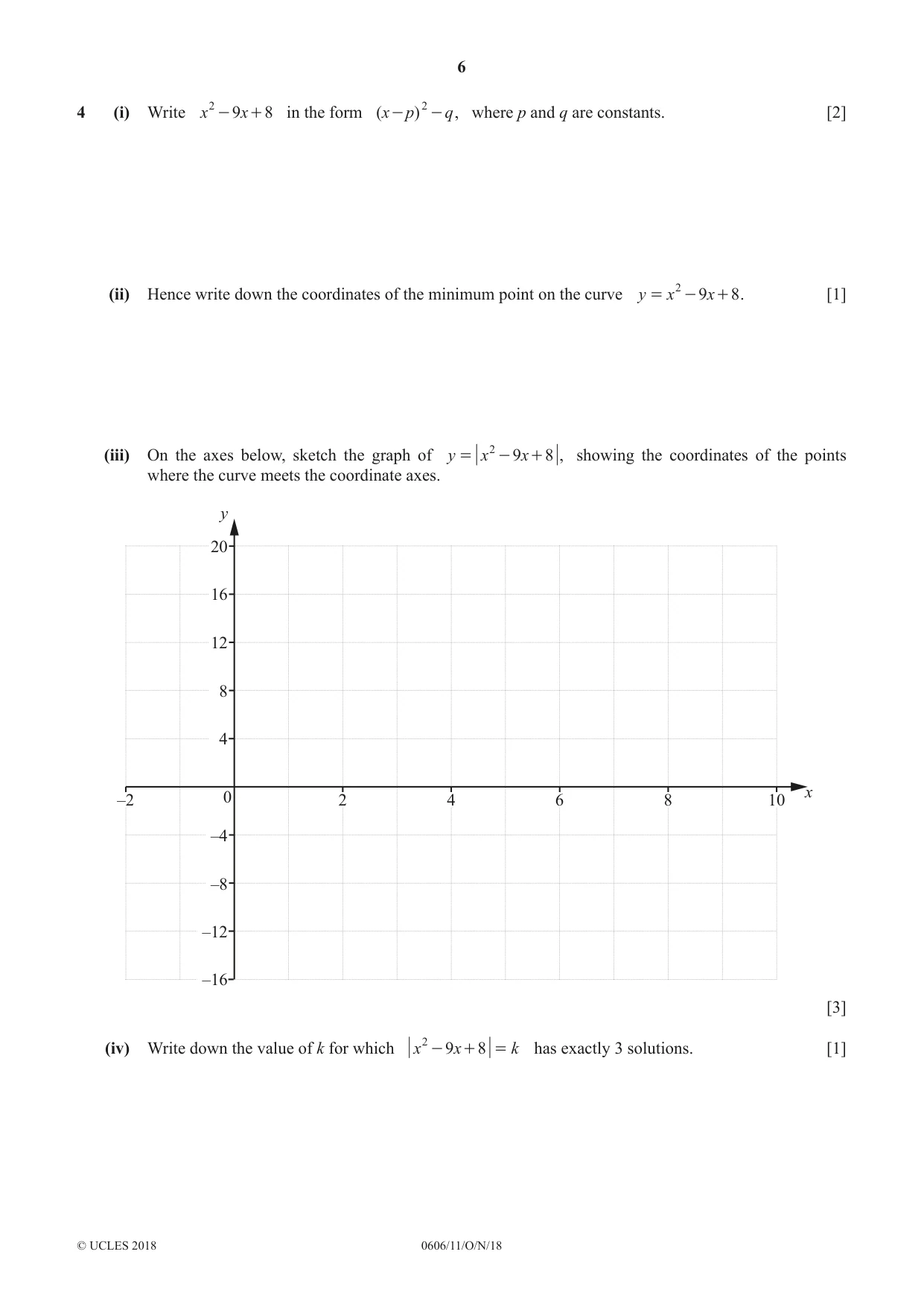 Cambridge IGCSE Mathematics - Additional 0606 2018 Oct/Nov Paper 1 · Variant 1 question paper, page 6 of 16