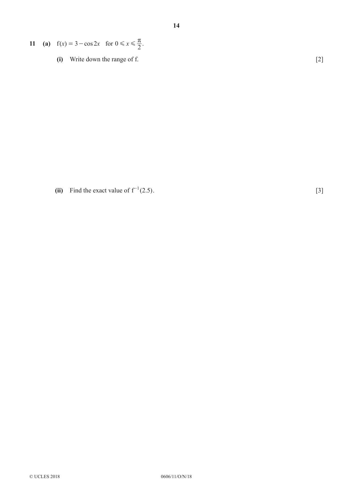 Cambridge IGCSE Mathematics - Additional 0606 2018 Oct/Nov Paper 1 · Variant 1 question paper, page 14 of 16
