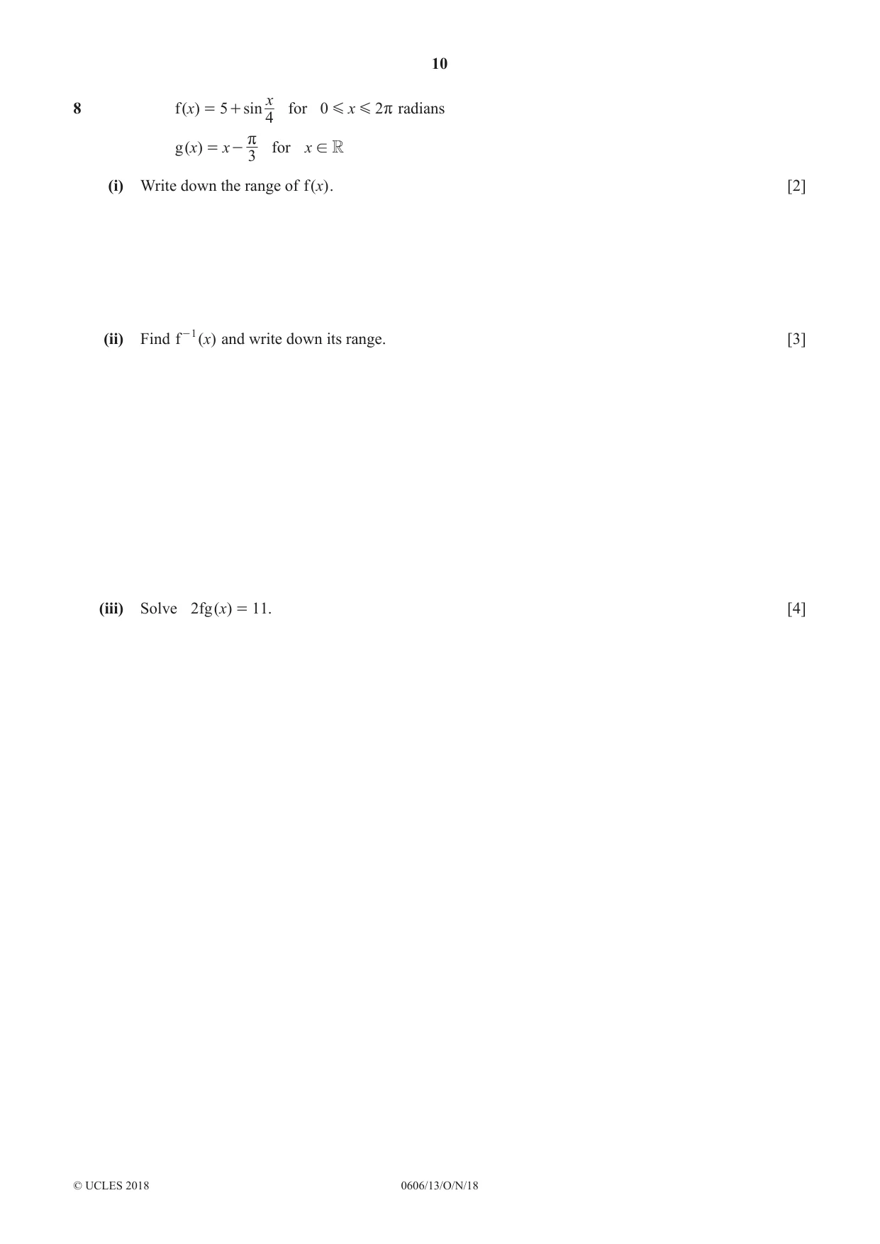 Cambridge IGCSE Mathematics - Additional 0606 2018 Oct/Nov Paper 1 · Variant 3 question paper, page 10 of 16