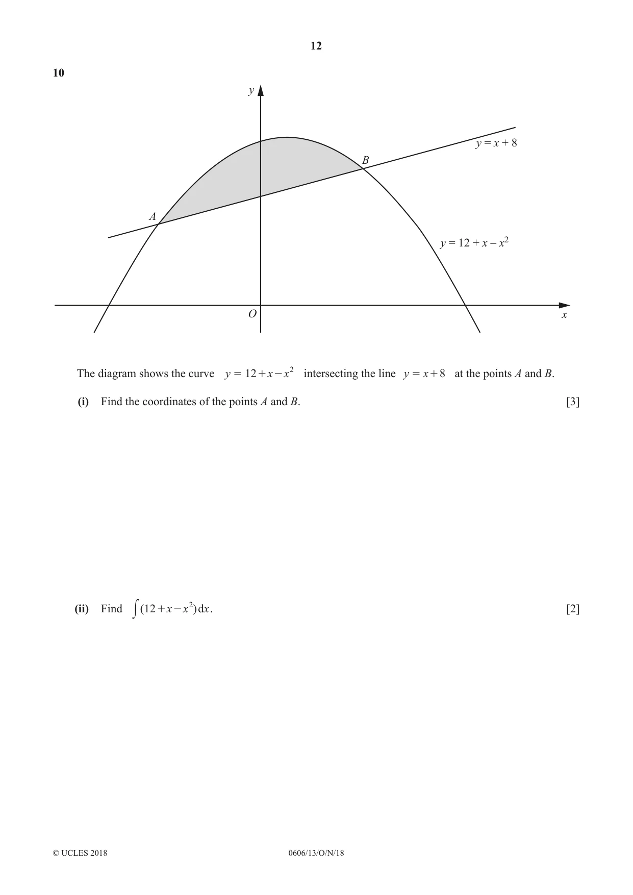 Cambridge IGCSE Mathematics - Additional 0606 2018 Oct/Nov Paper 1 · Variant 3 question paper, page 12 of 16