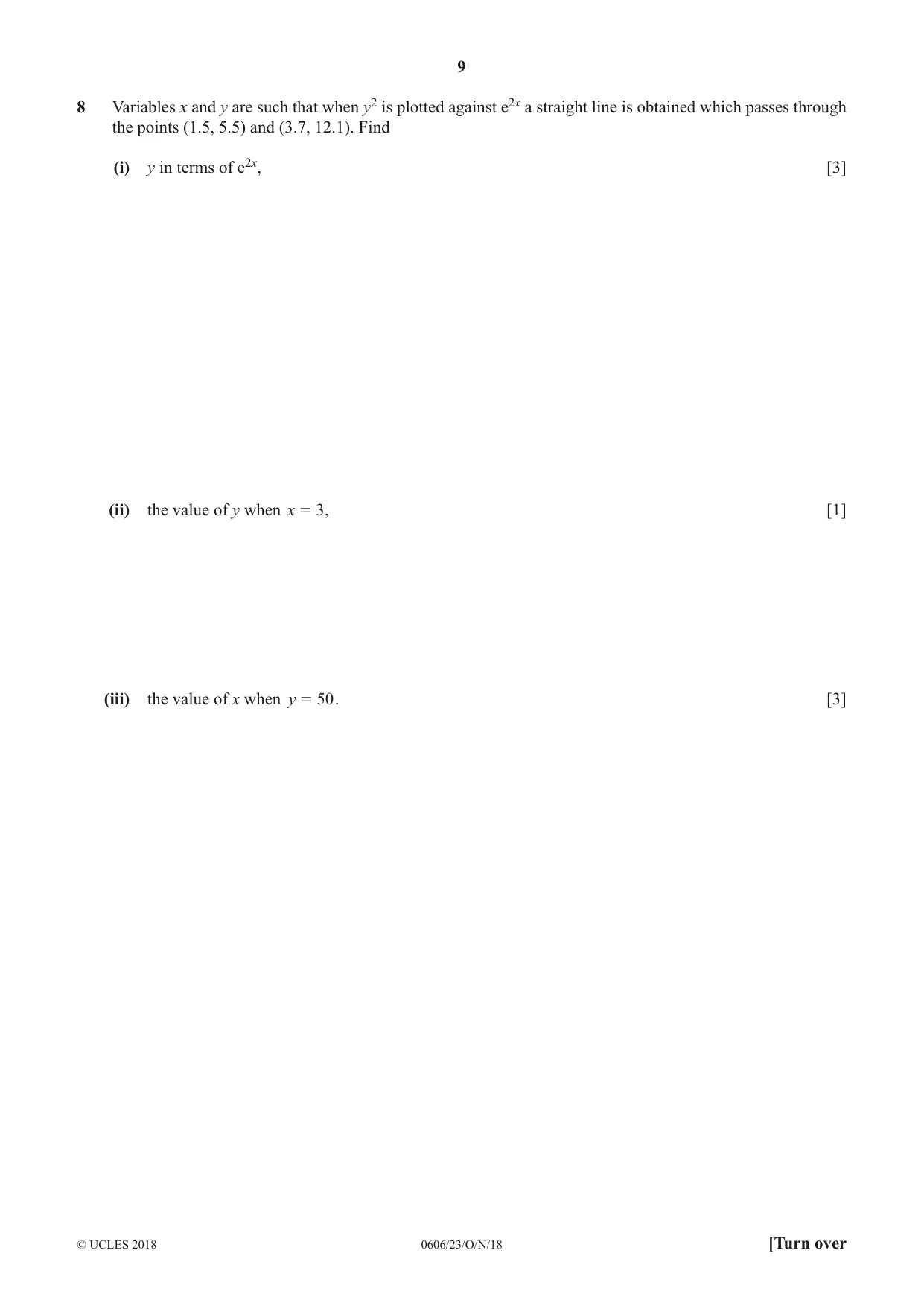Cambridge IGCSE Mathematics - Additional 0606 2018 Oct/Nov Paper 2 · Variant 3 question paper, page 9 of 16
