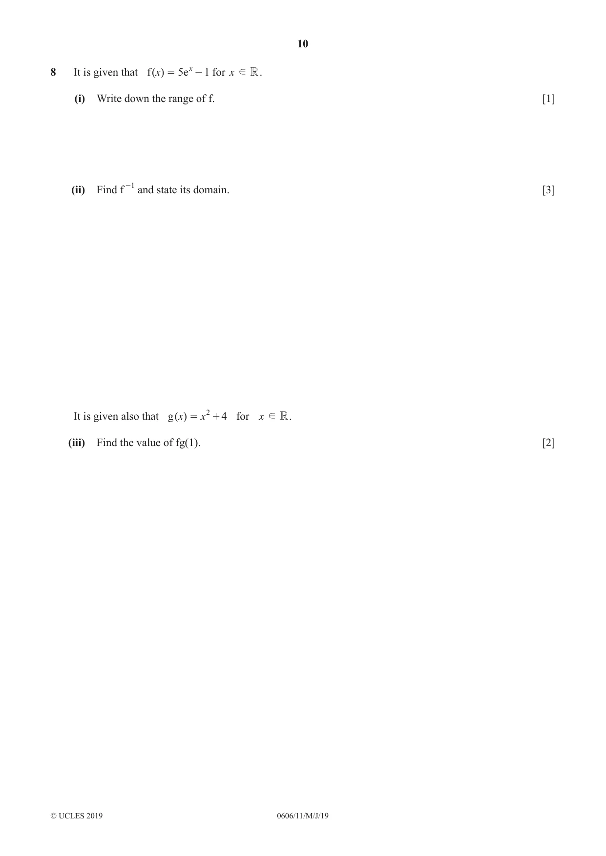 Cambridge IGCSE Mathematics - Additional 0606 2019 May/June Paper 1 · Variant 1 question paper, page 10 of 16