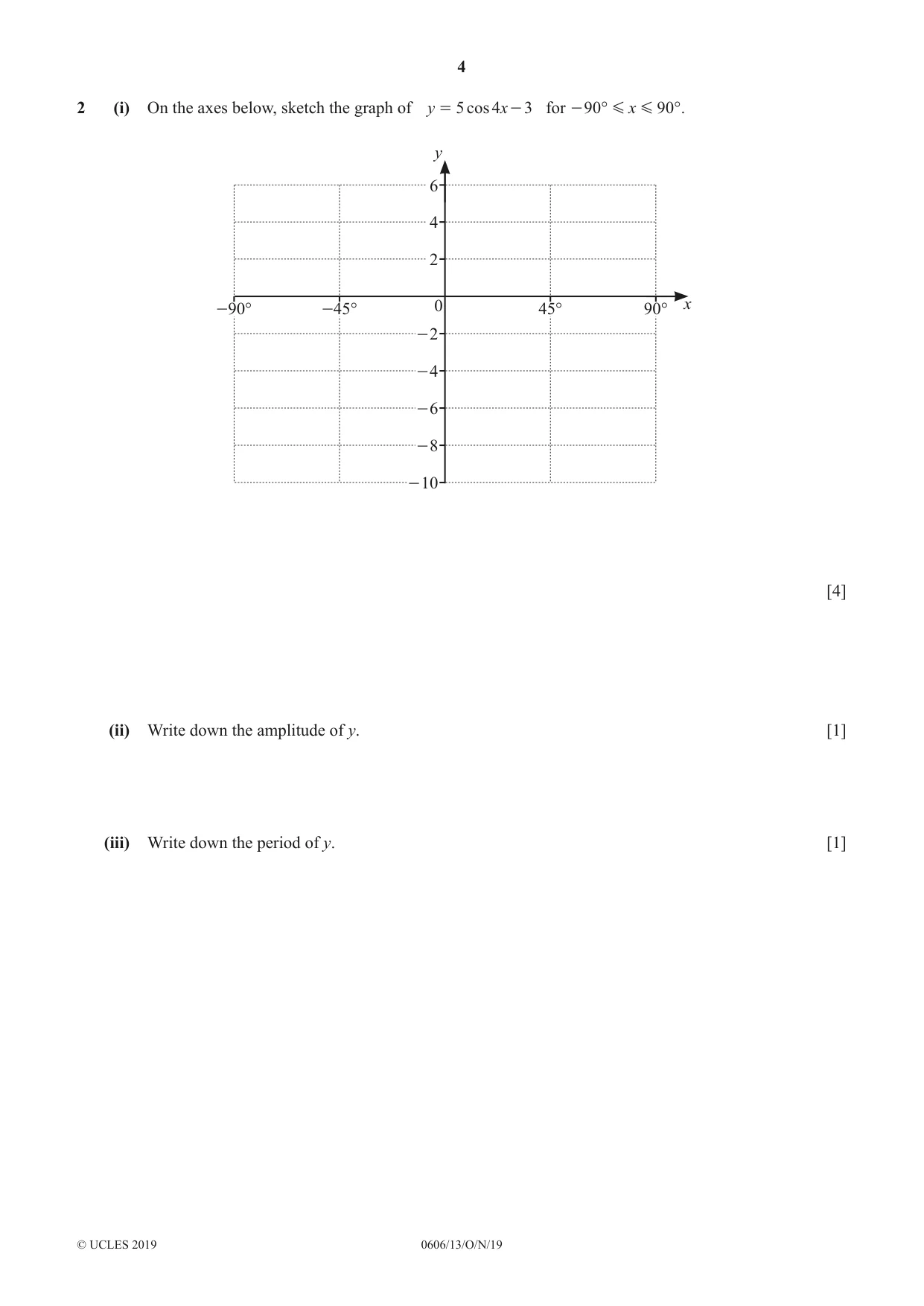 Cambridge IGCSE Mathematics - Additional 0606 2019 Oct/Nov Paper 1 · Variant 3 question paper, page 4 of 16